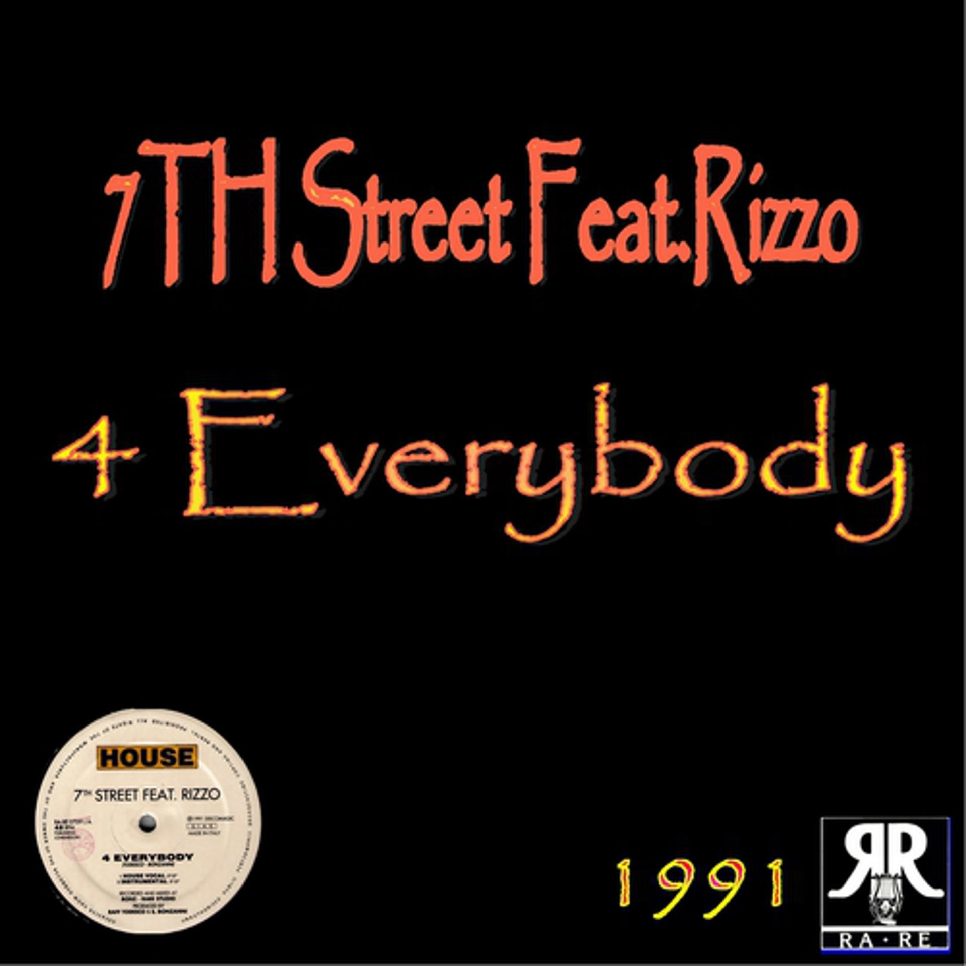 Постер альбома 4 Everybody (feat. Rizzo)