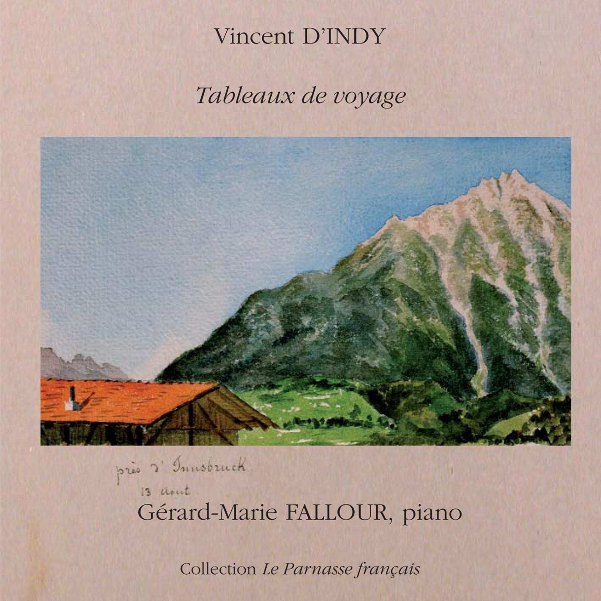 Постер альбома Tableaux de voyage de Vincent d'Indy