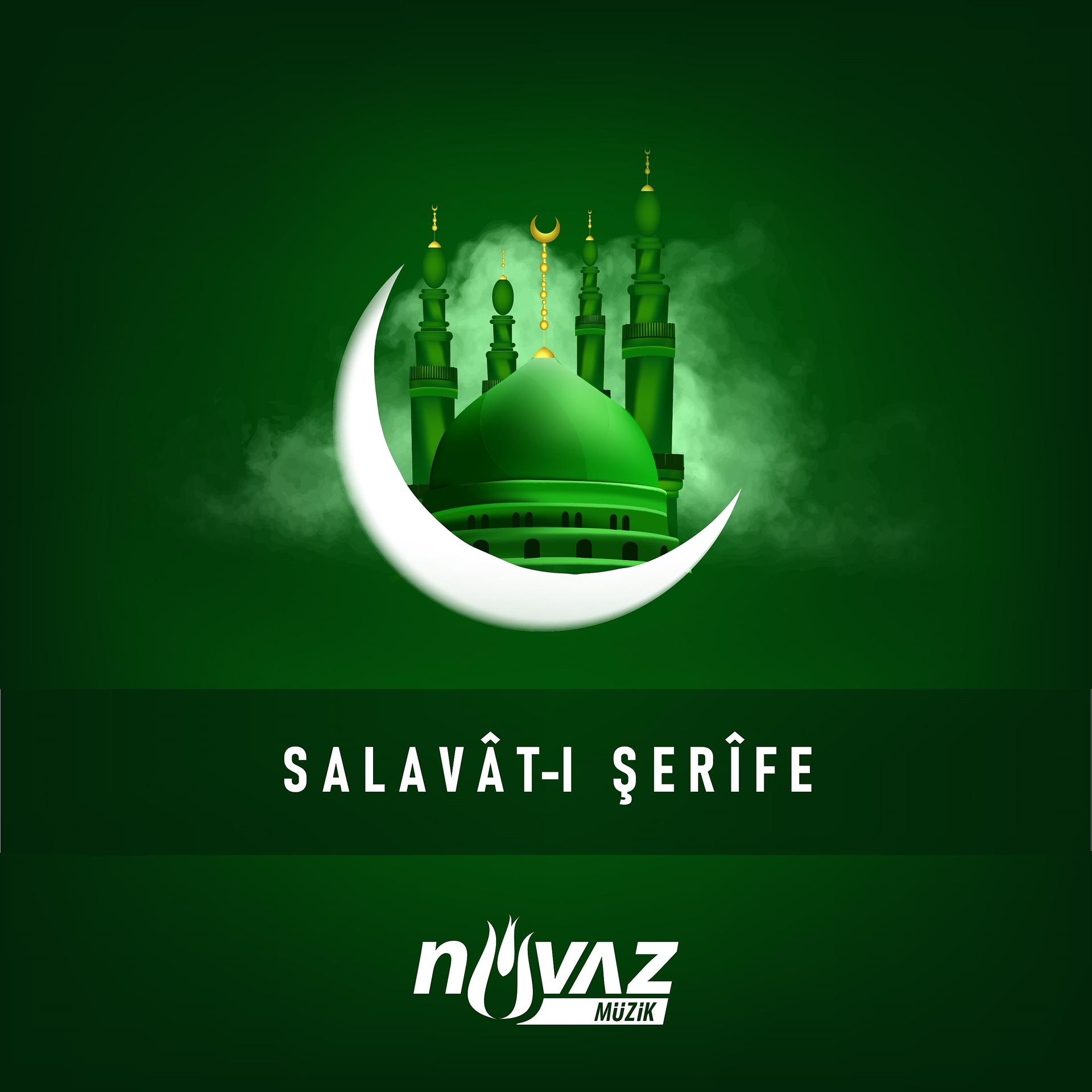 Постер альбома Salavât-ı Şerîfe