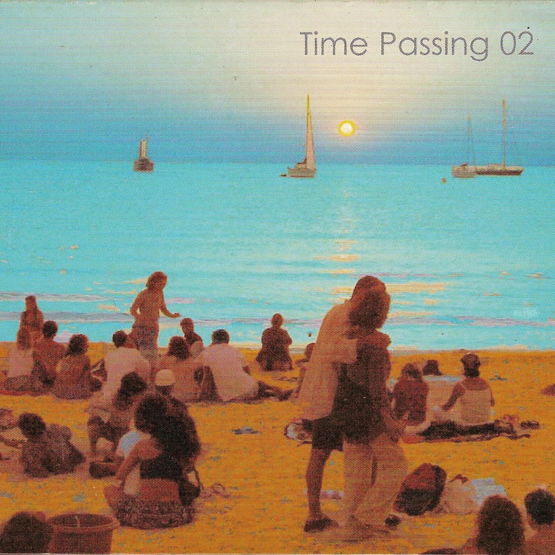 Постер альбома Time passing 02