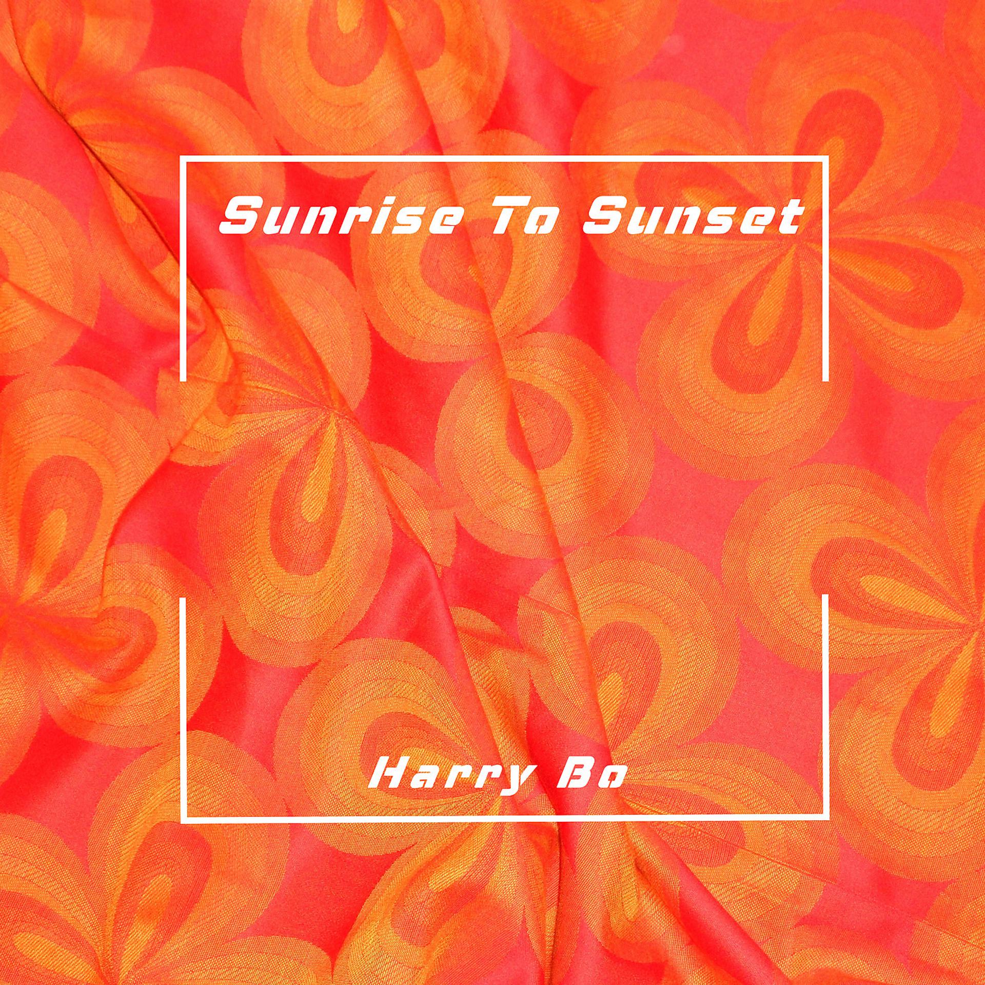 Постер альбома Sunrise to Sunset