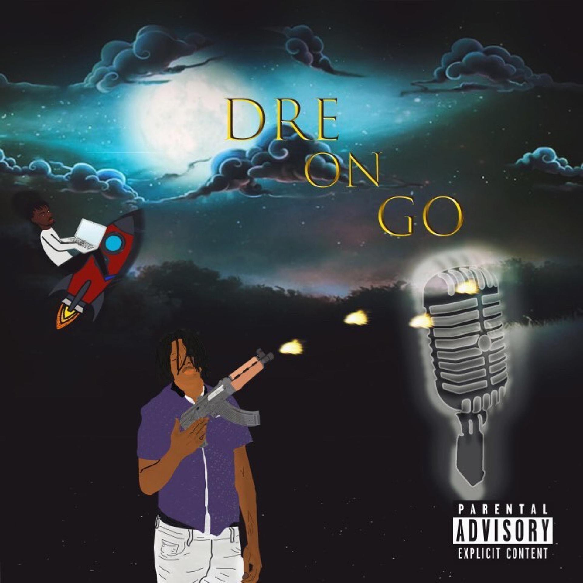 Постер альбома Dre on Go