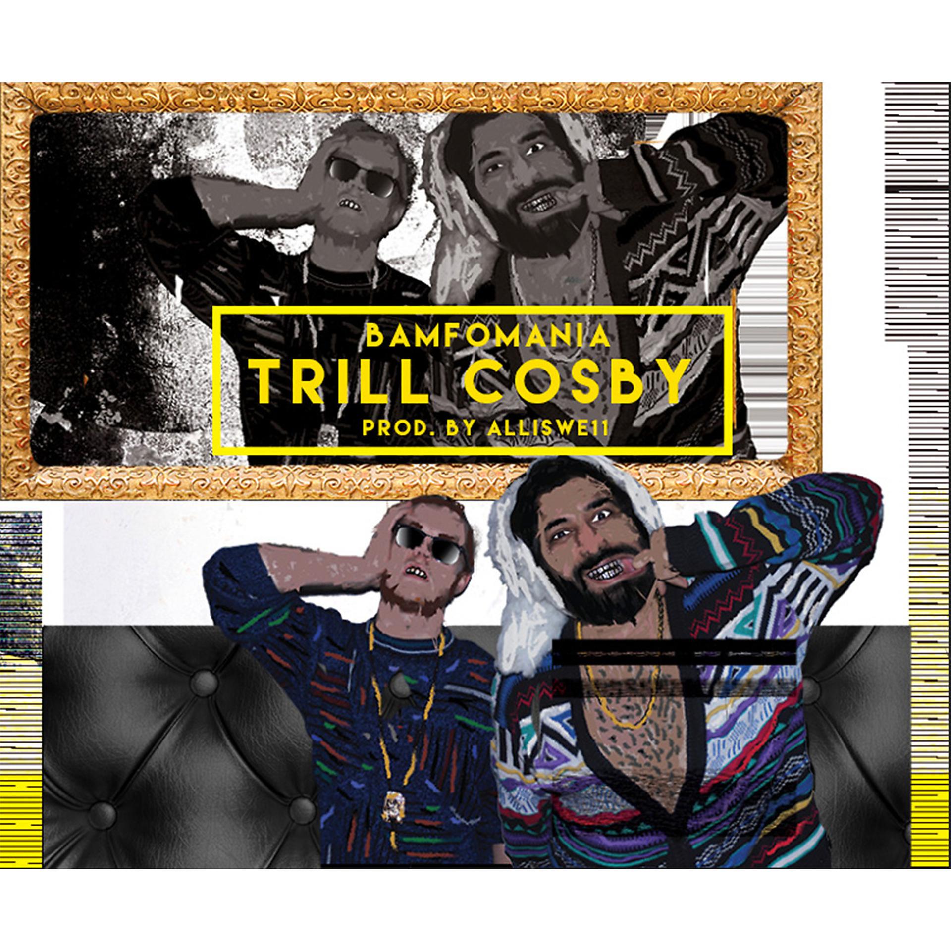 Постер альбома Trill Cosby