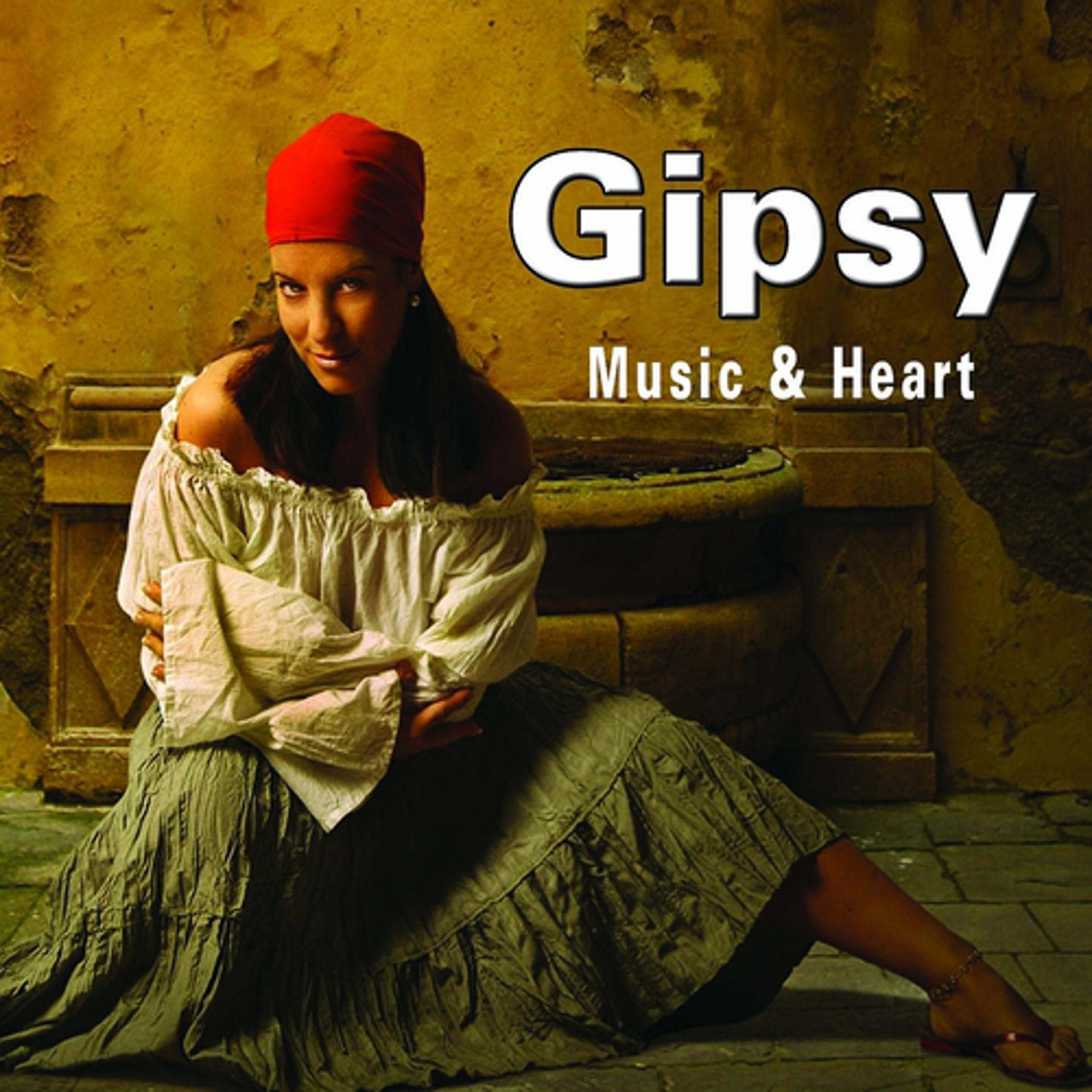Постер альбома Gypsy Music and Heart