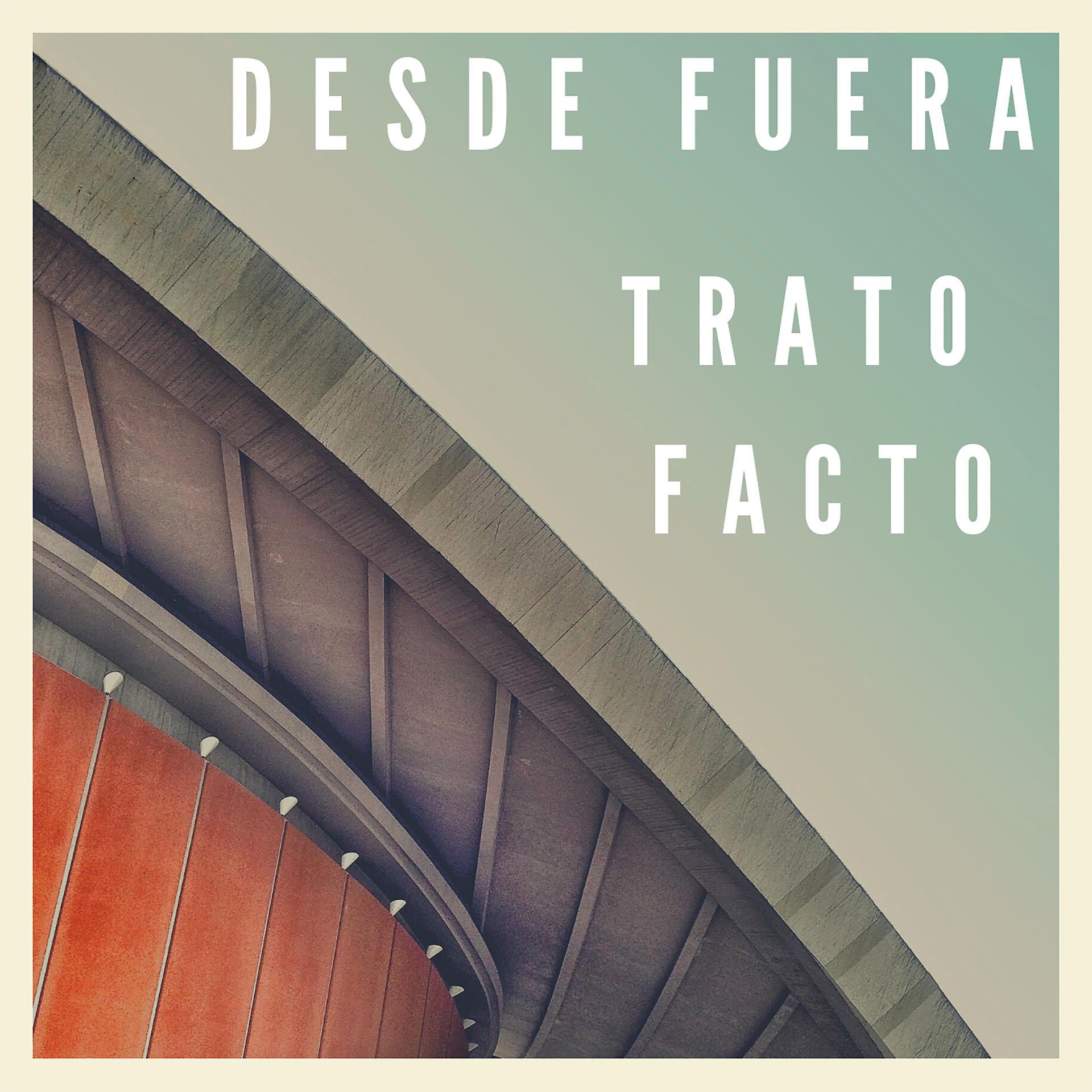 Постер альбома Desde Fuera