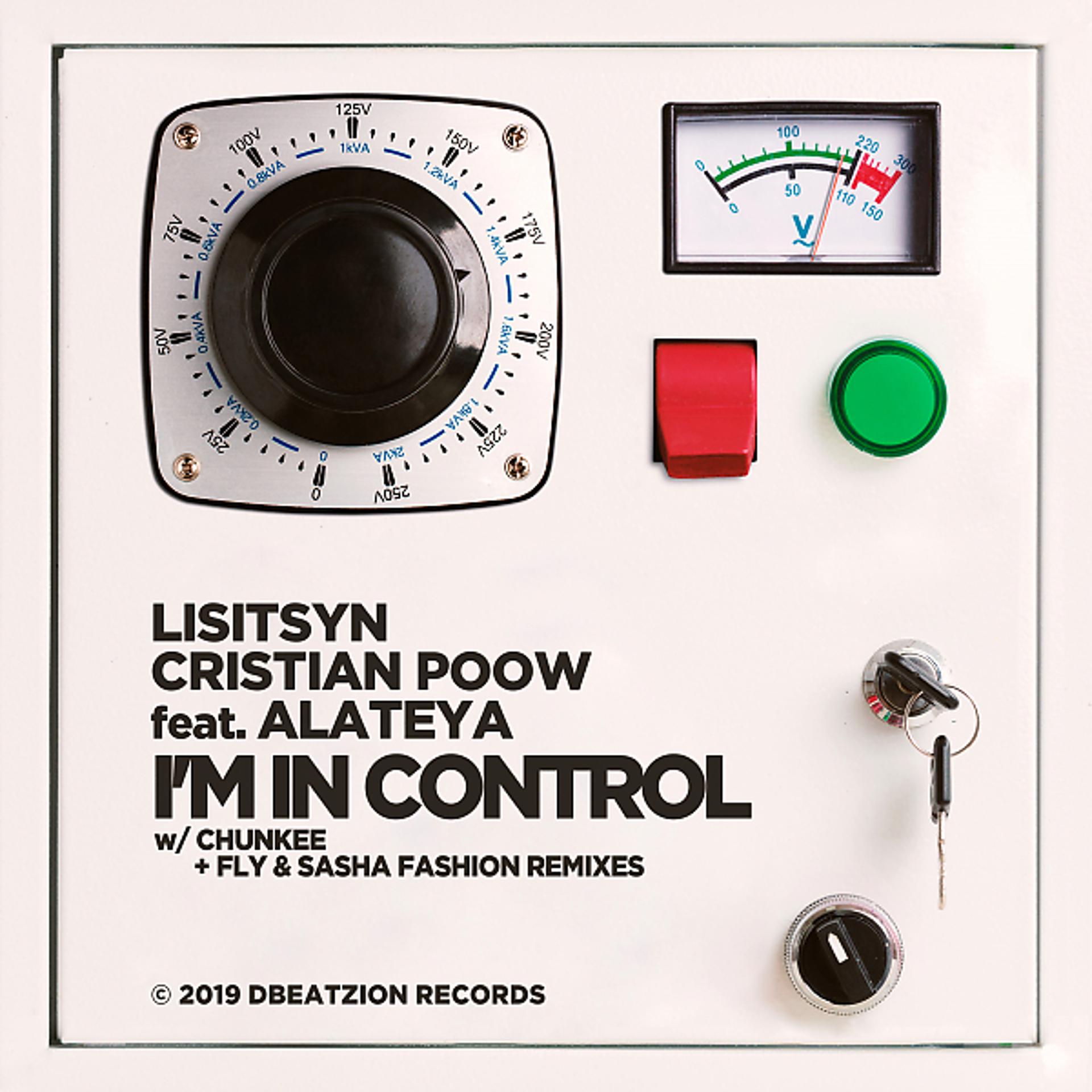 Постер альбома I'm In Control (feat. Alateya)