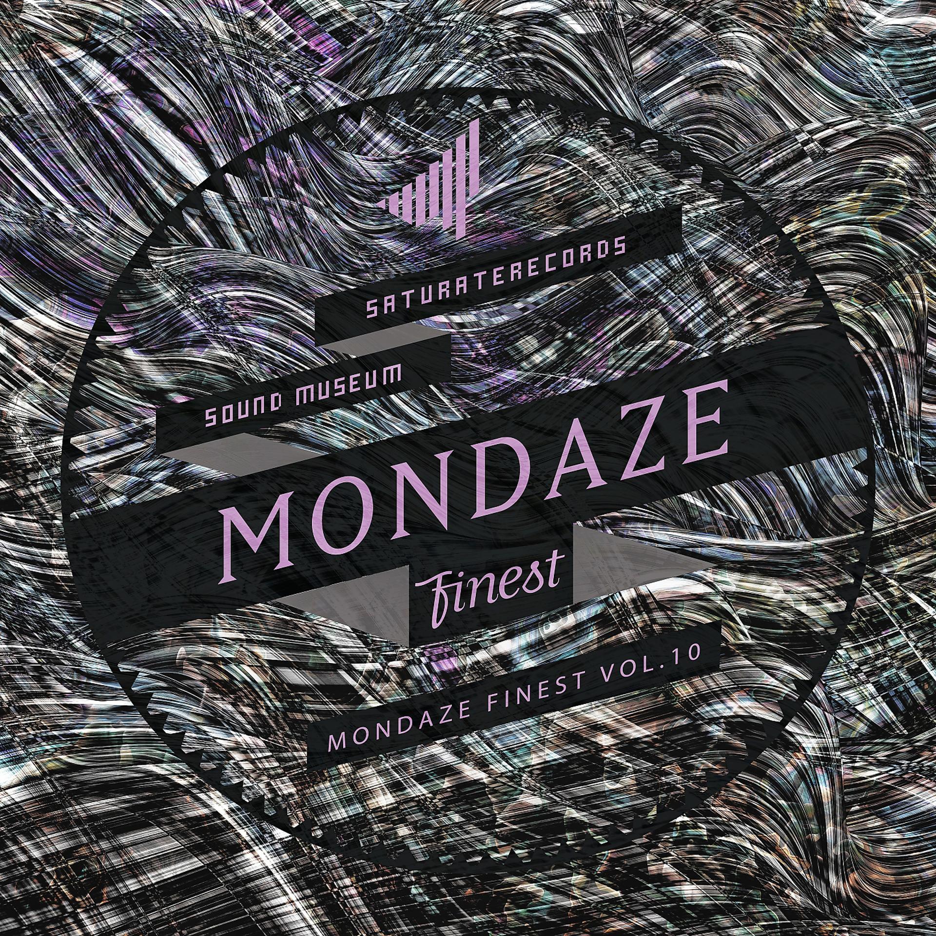 Постер альбома Mondaze Finest, Vol. 10