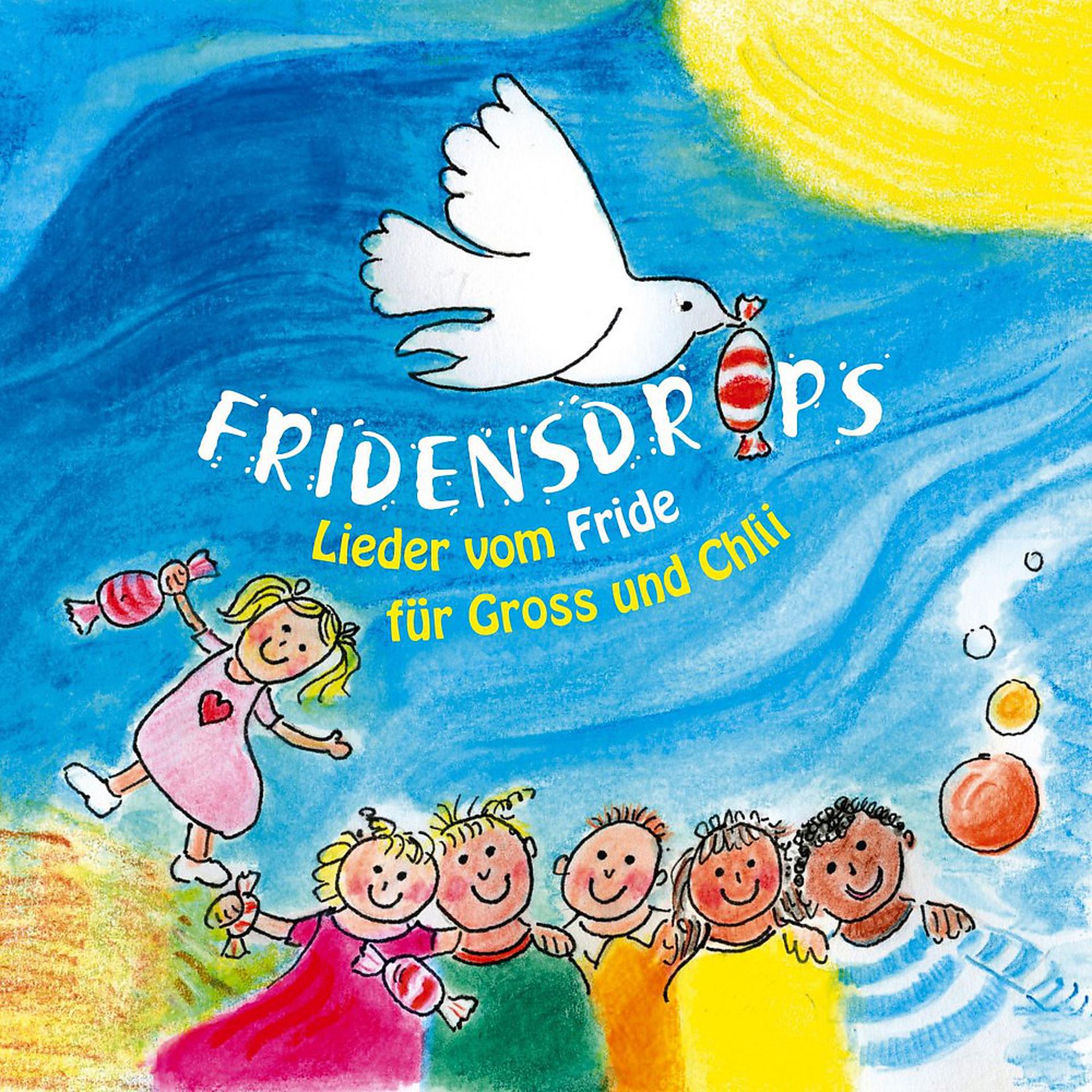 Постер альбома Fridensdrops; Lieder vom Fride für Gross und Chlii