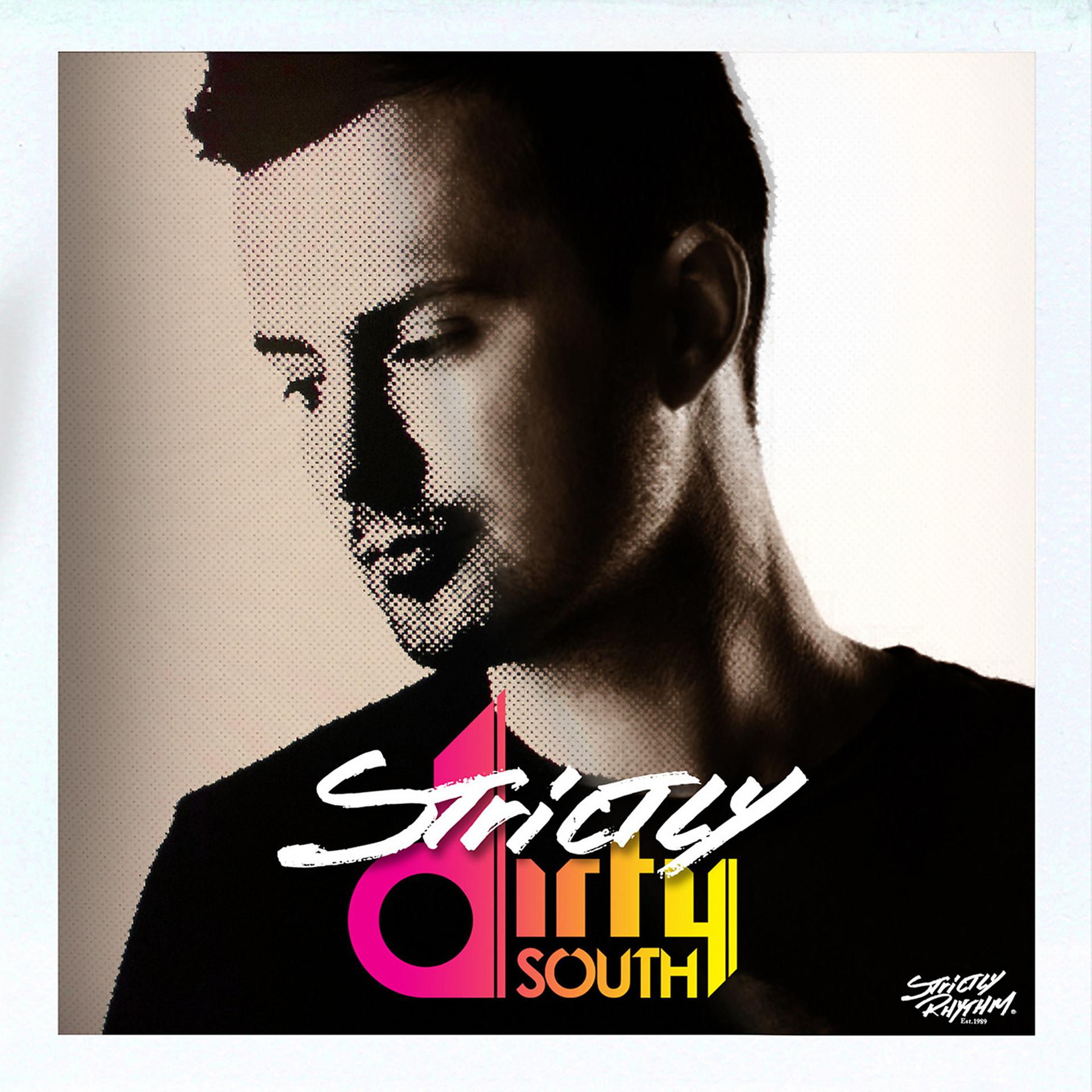 Постер альбома Strictly Dirty South (DJ Edition) [Unmixed]