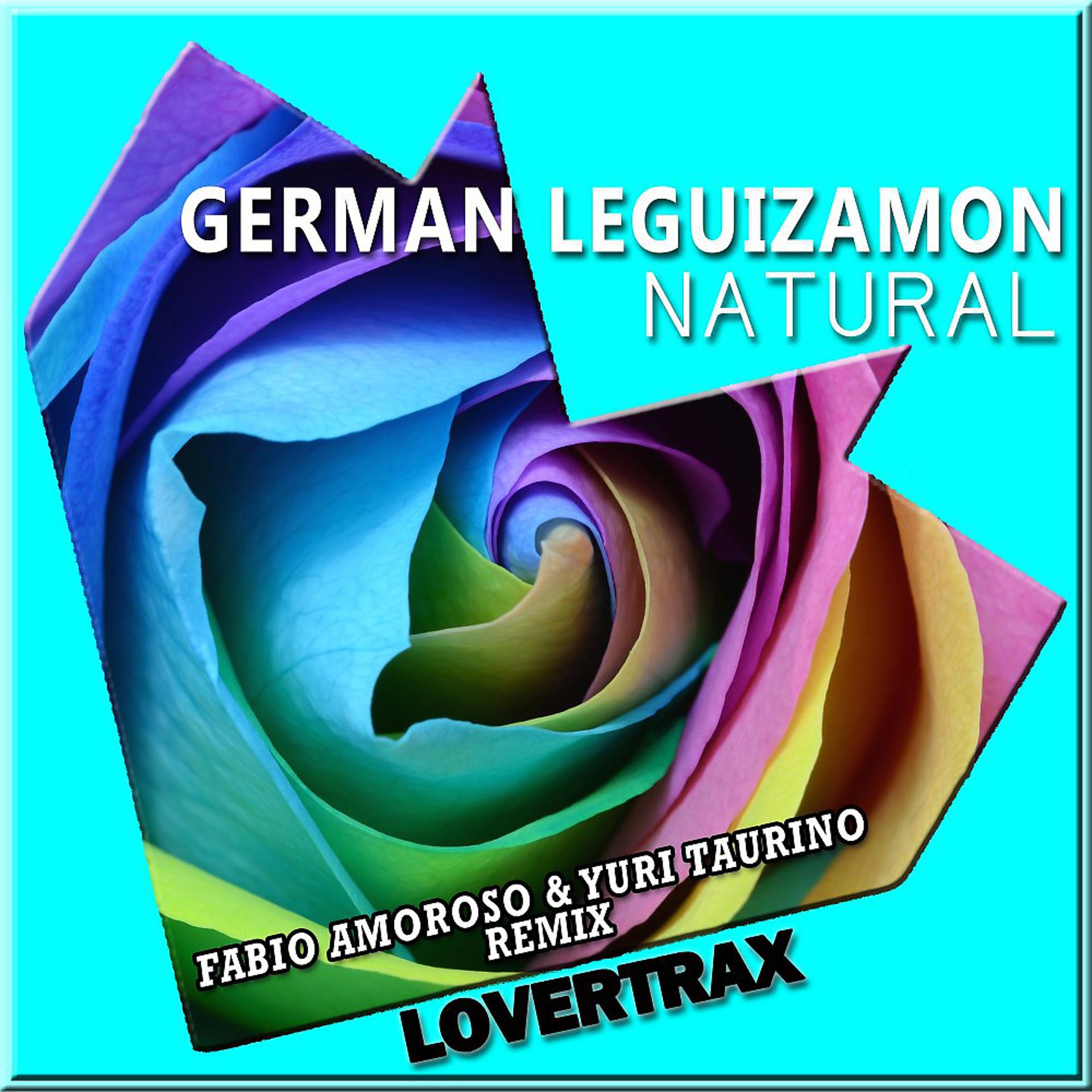 Постер альбома Natural (Fabio Amoroso & Yuri Taurino Remix)