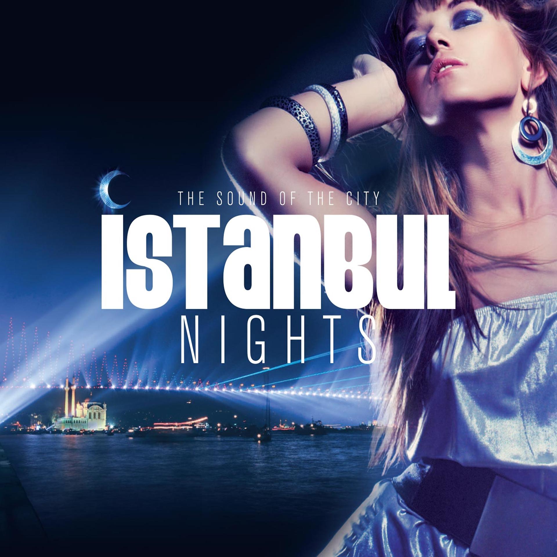 Постер альбома Istanbul Nights / The Sound of the City
