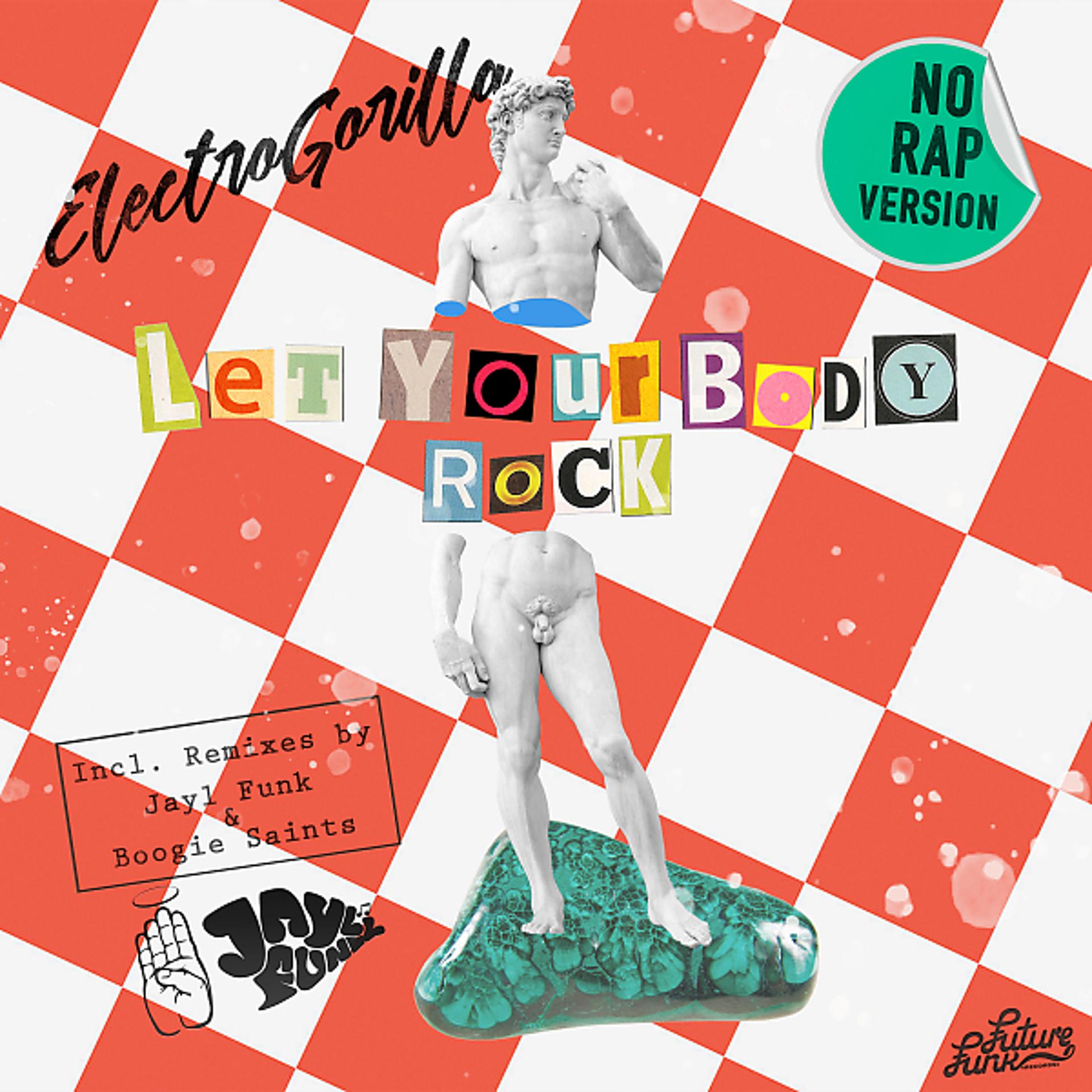 Постер альбома Let Your Body Rock