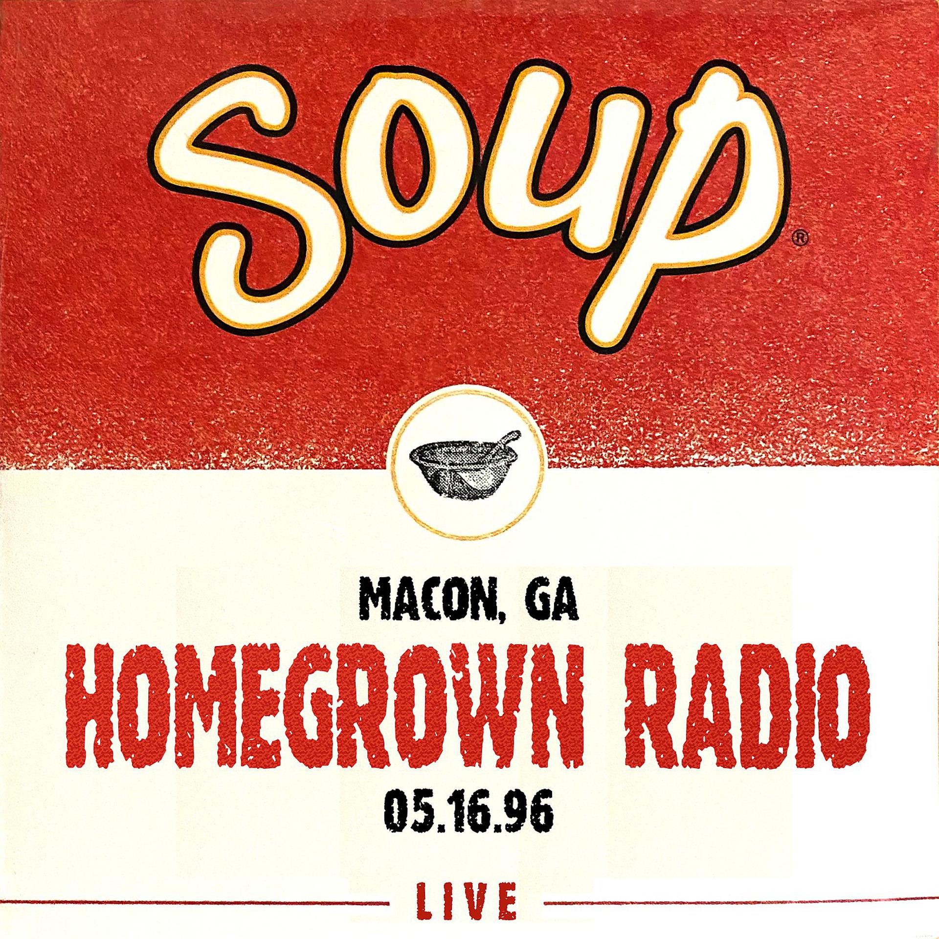 Постер альбома Soup Live: Homegrown Radio, Macon, GA, 05.16.96