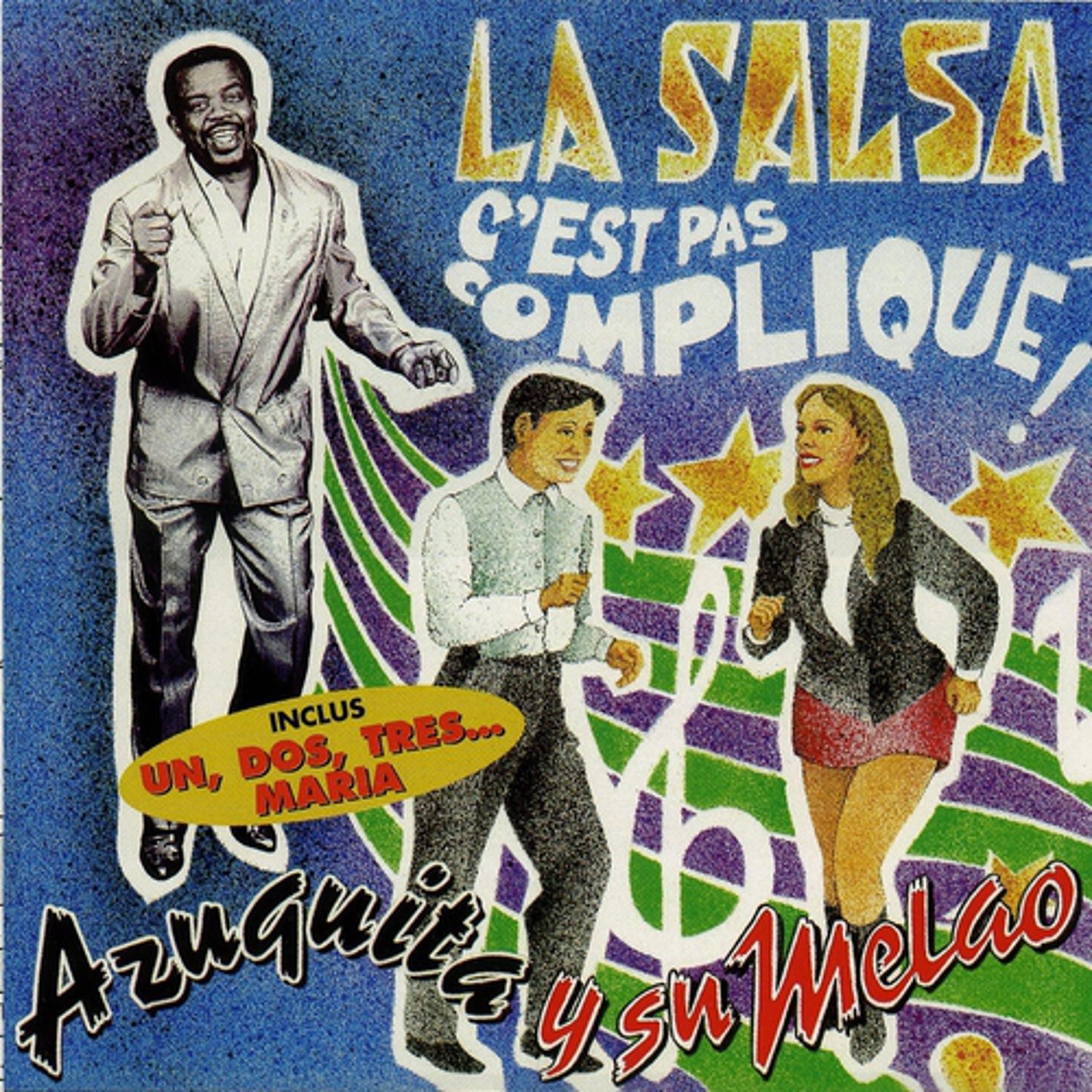 Постер альбома La salsa c'est pas compliqué