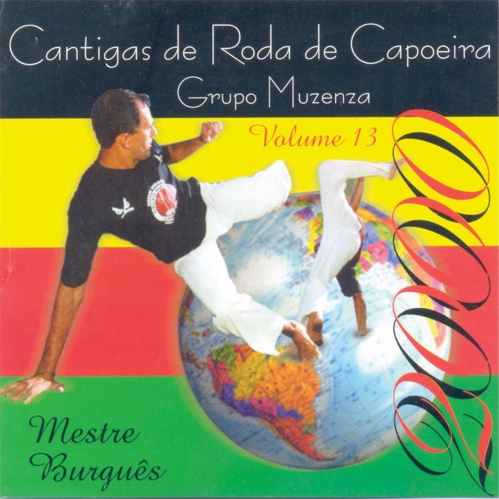 Постер альбома Cantigas de Roda de Capoeira, Vol. 13