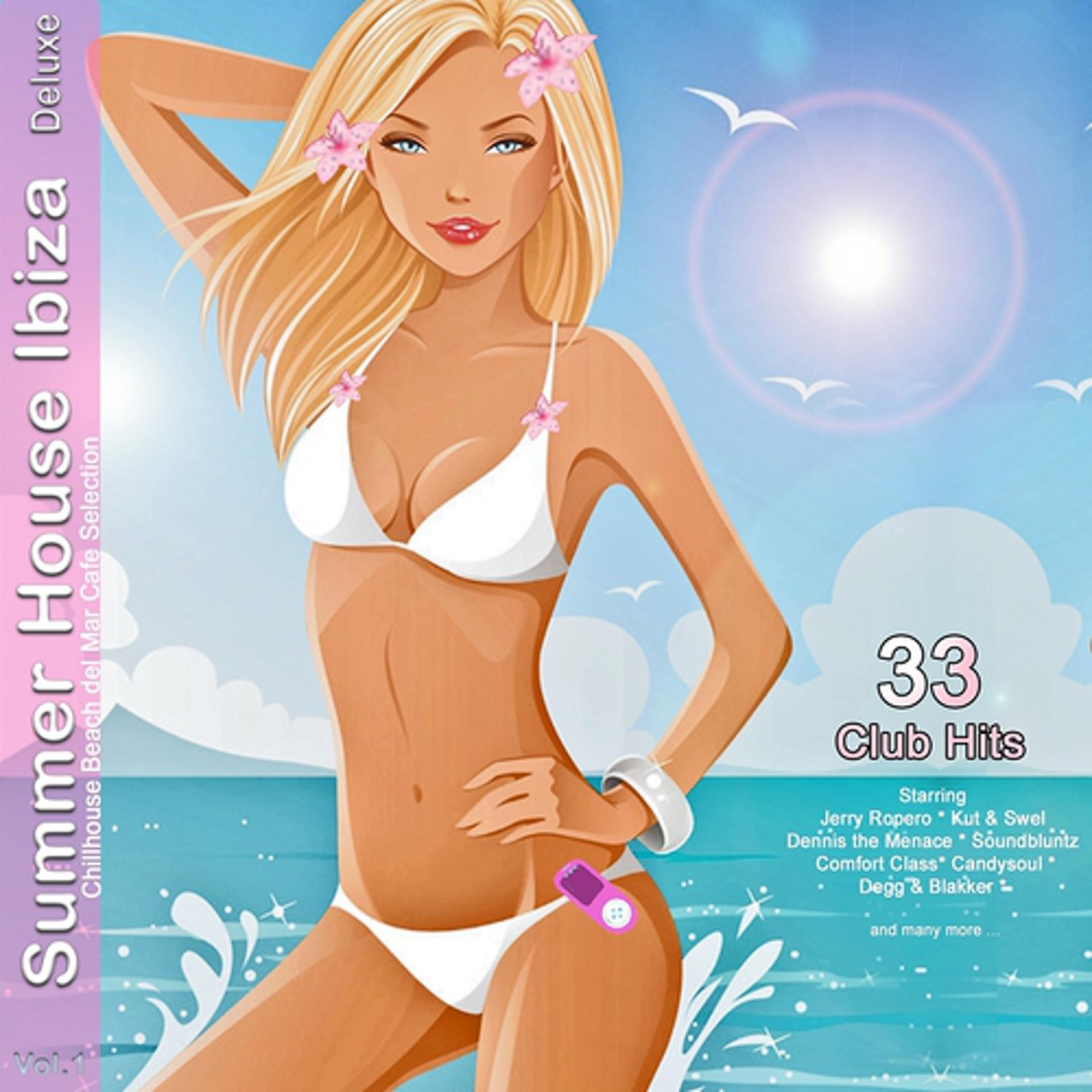 Постер альбома Summer House Ibiza Deluxe (Chillhouse Beach Selection)