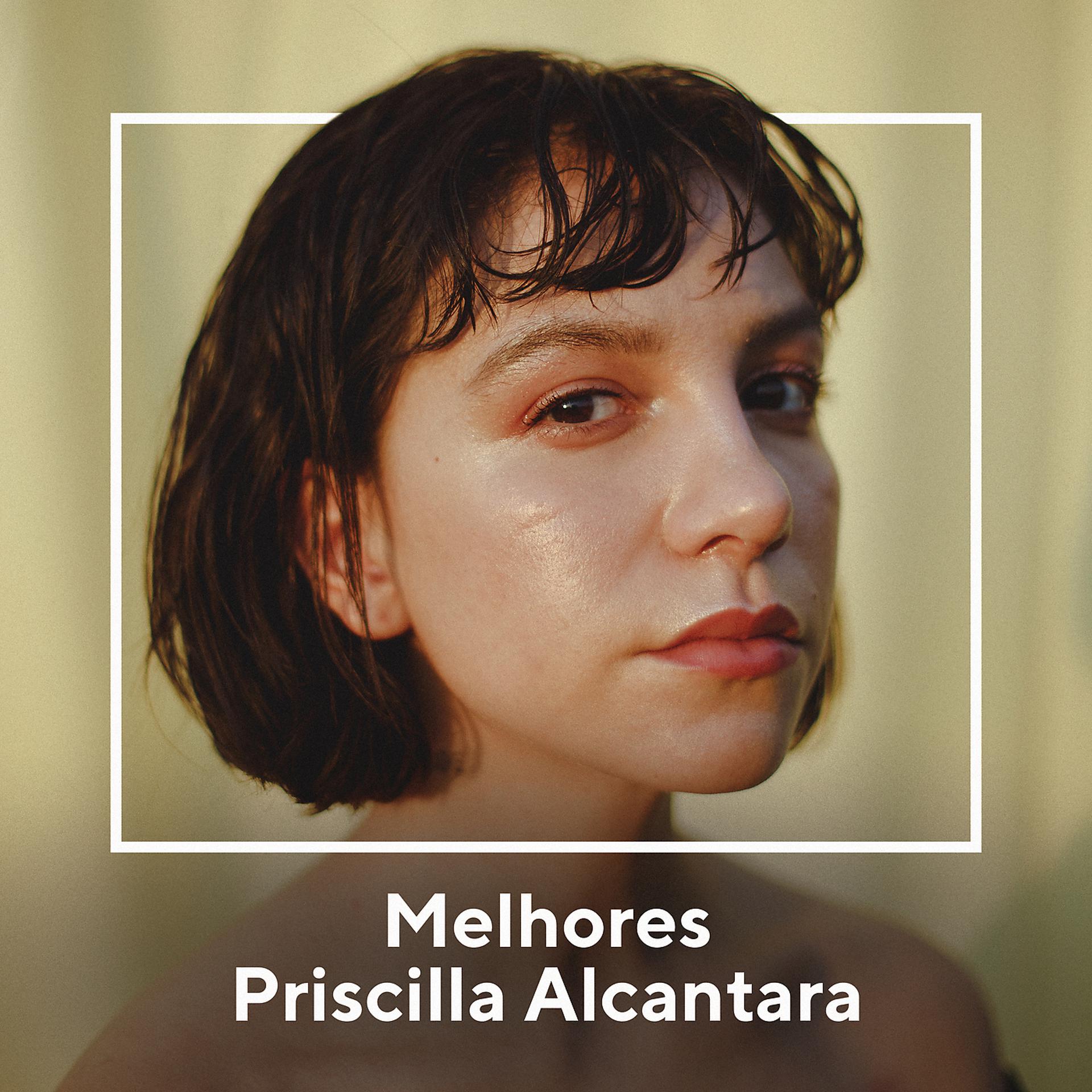 Постер альбома Melhores Priscilla Alcantara