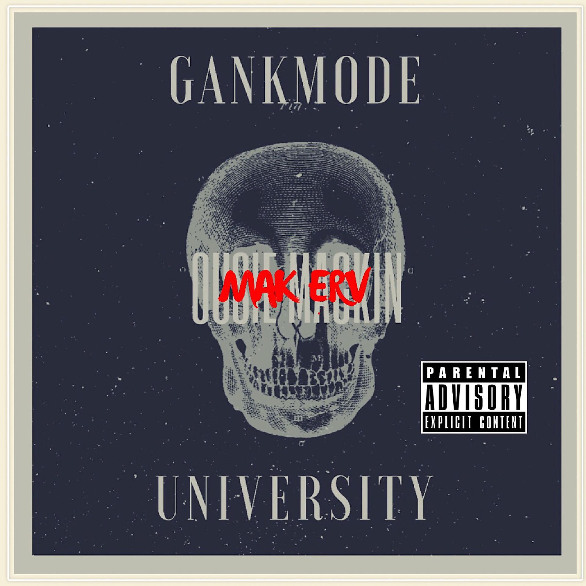 Постер альбома Gankmode University
