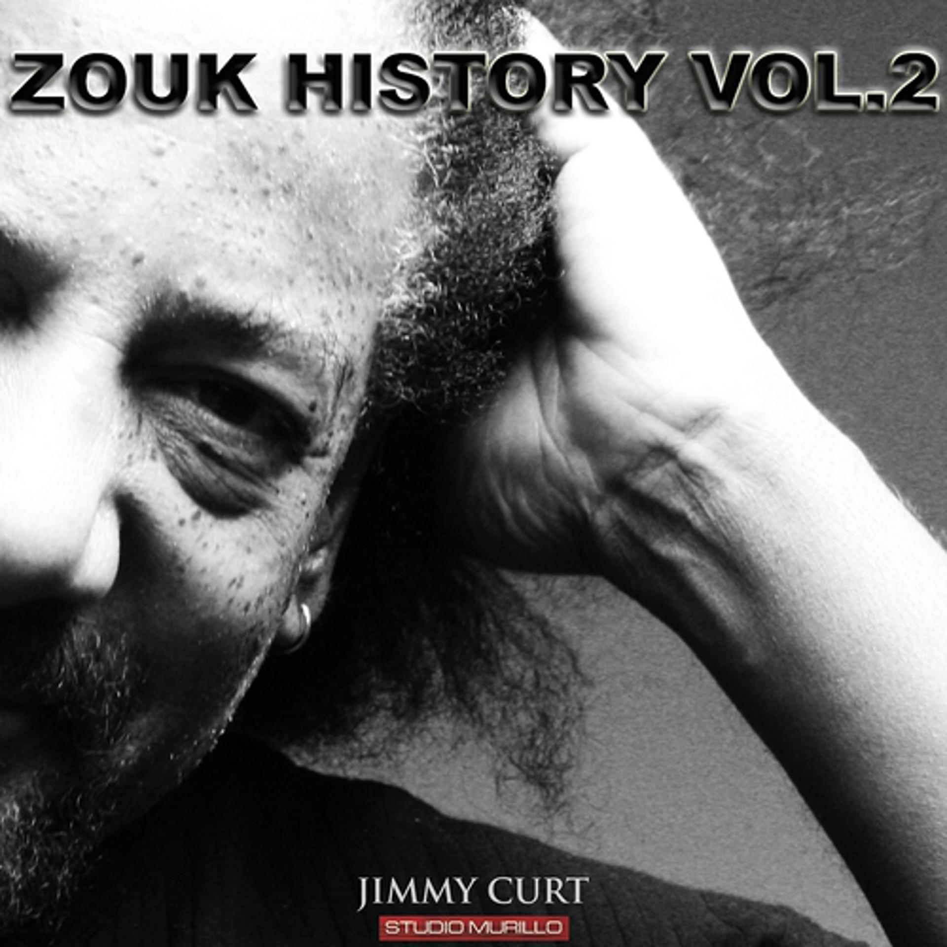 Постер альбома Zouk History Vol.2