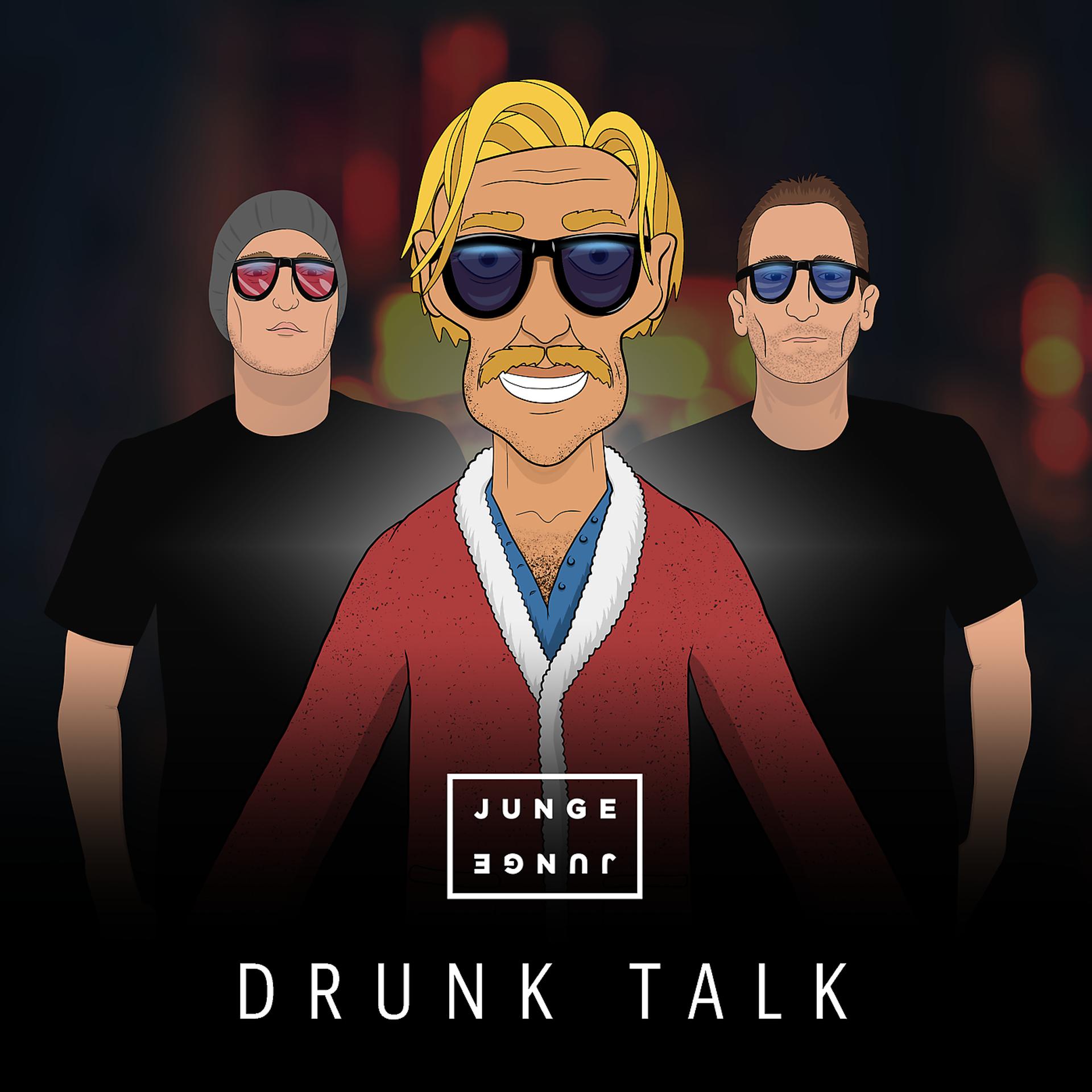Постер альбома Drunk Talk