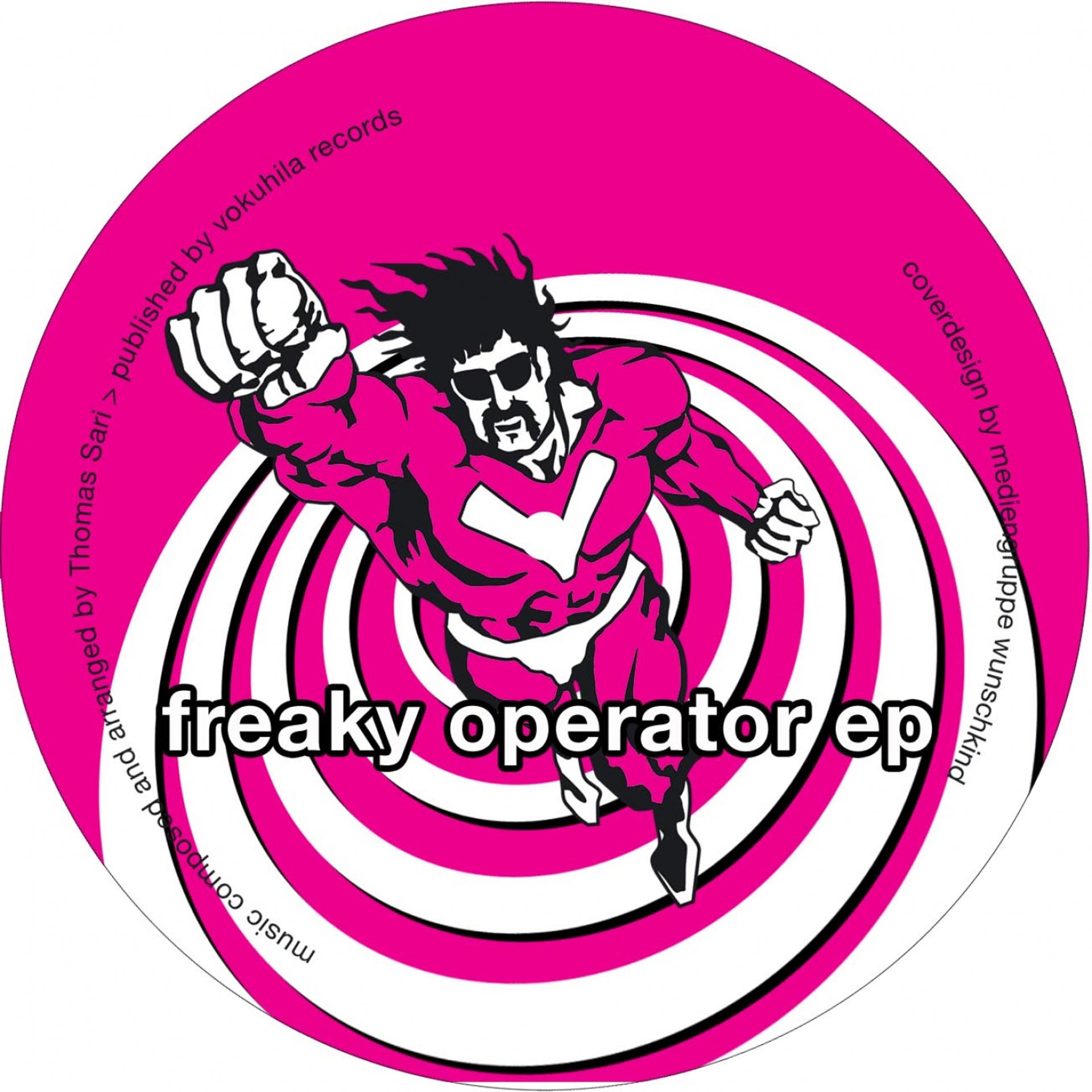 Постер альбома Freaky Operator EP