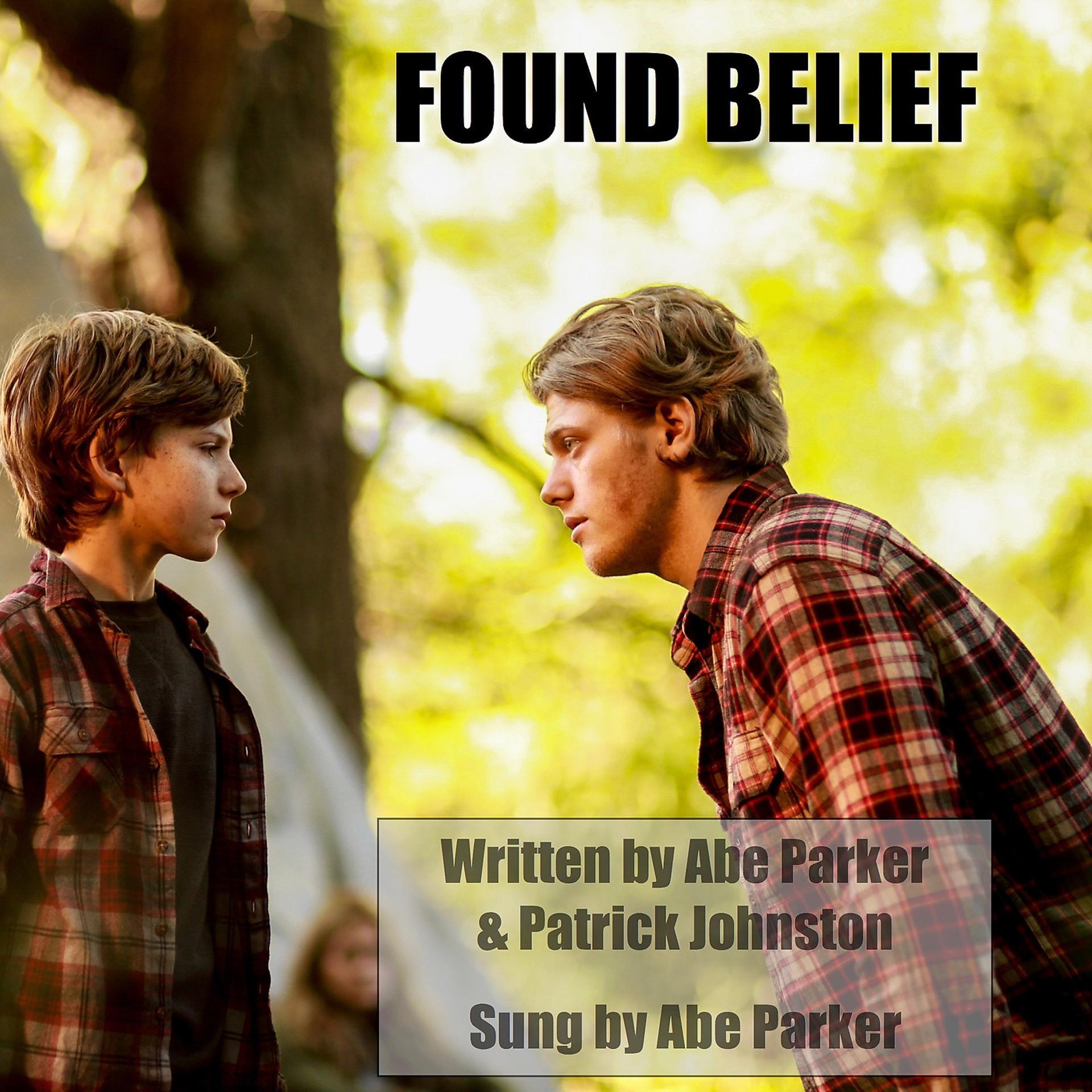 Постер альбома Found Belief
