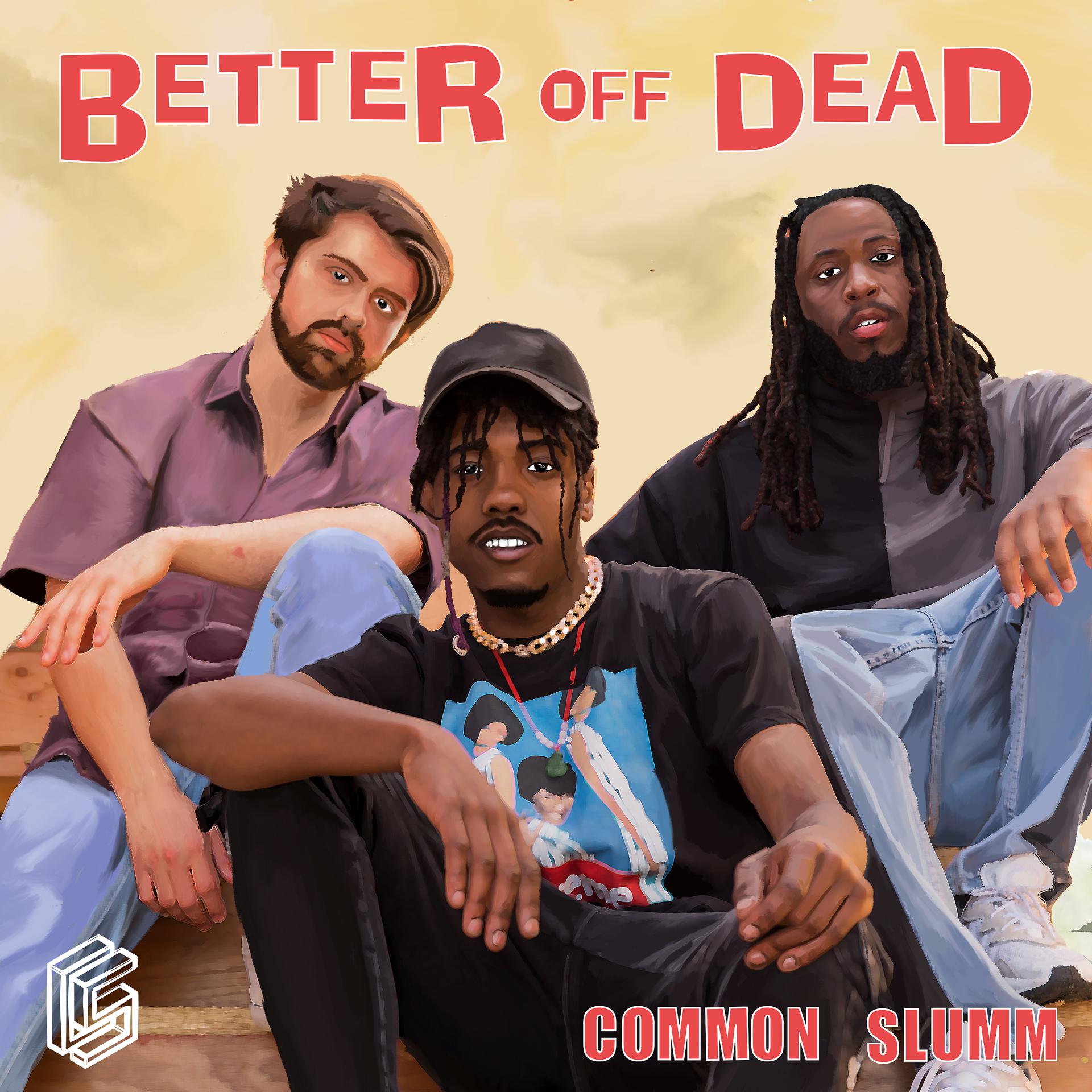 Постер альбома Better Off Dead