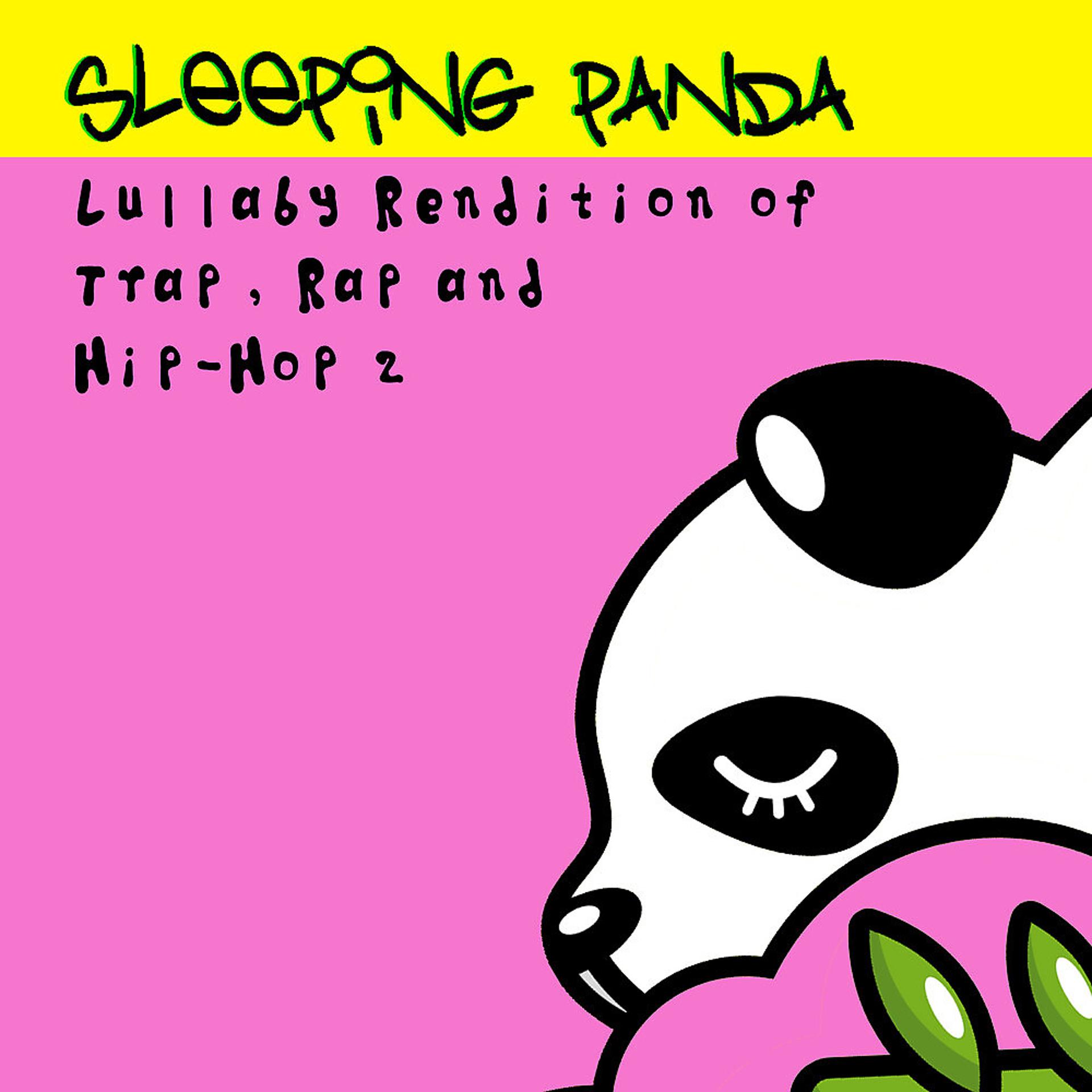 Постер альбома Lullaby Renditions of Trap, Rap and Hip-Hop 2