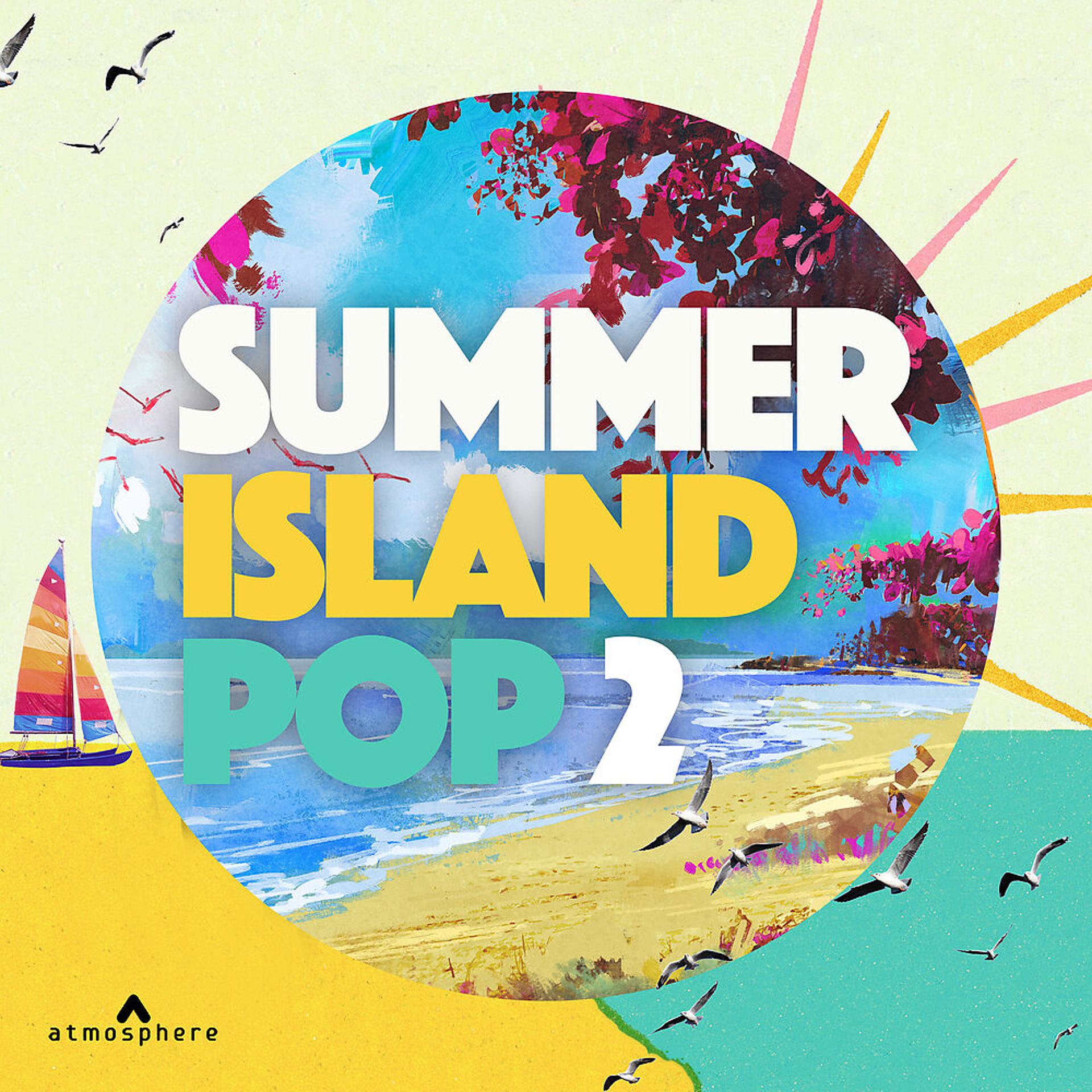 Постер альбома Summer Island Pop 2