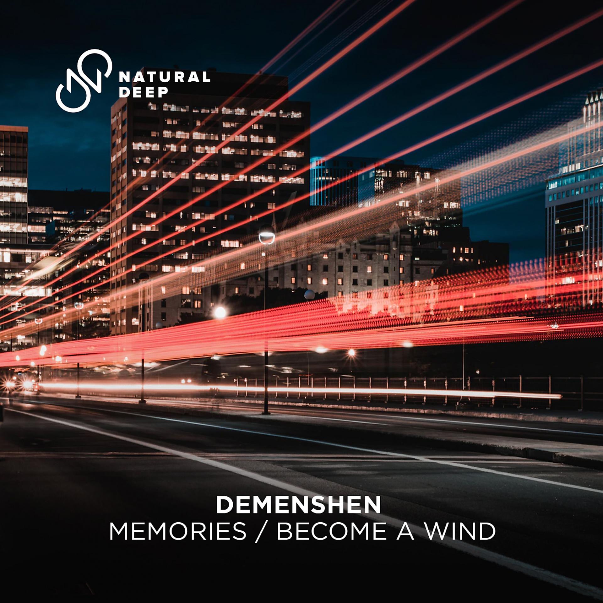 Постер альбома Memories / Become a Wind
