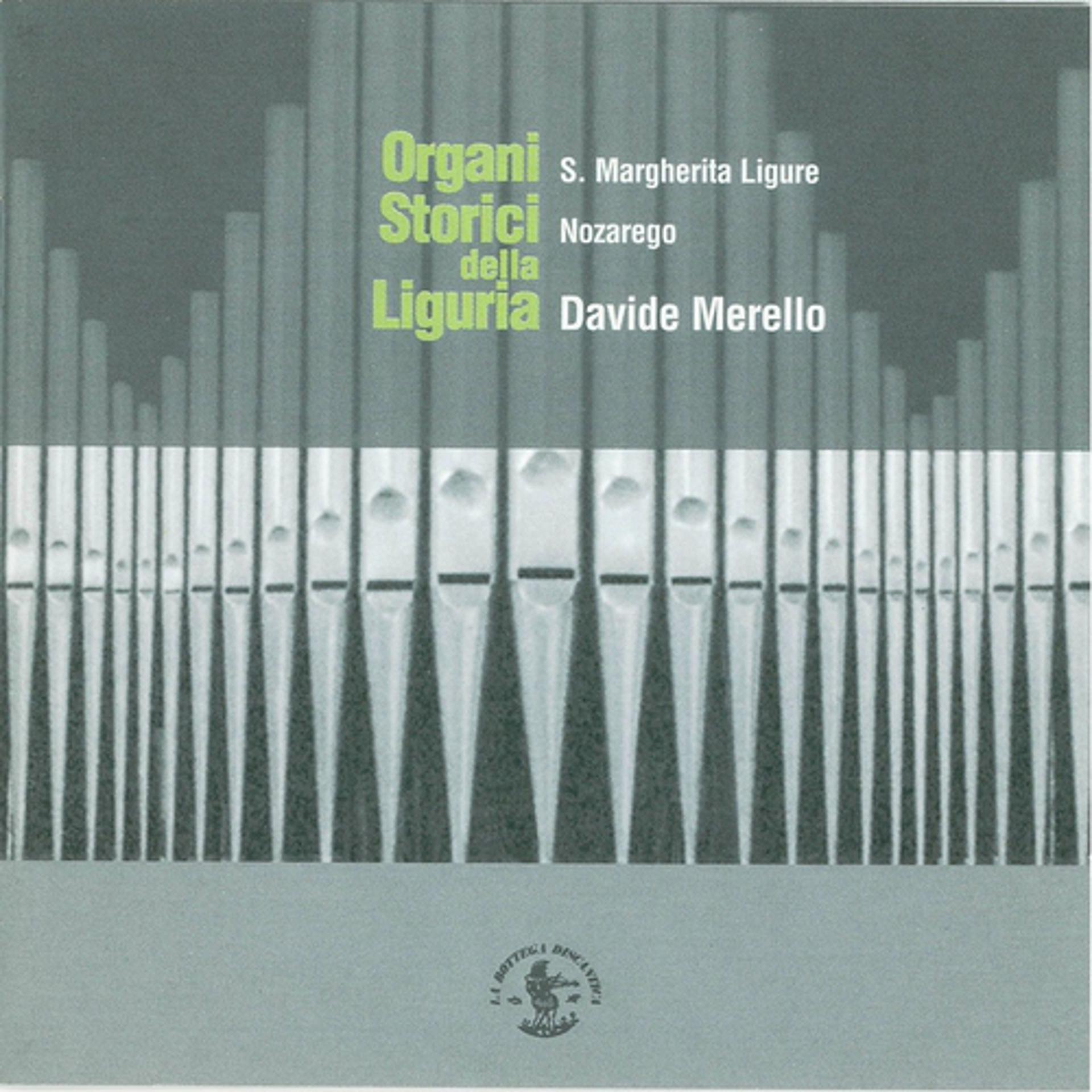 Постер альбома Historical Organs of Liguria Region (Italy)