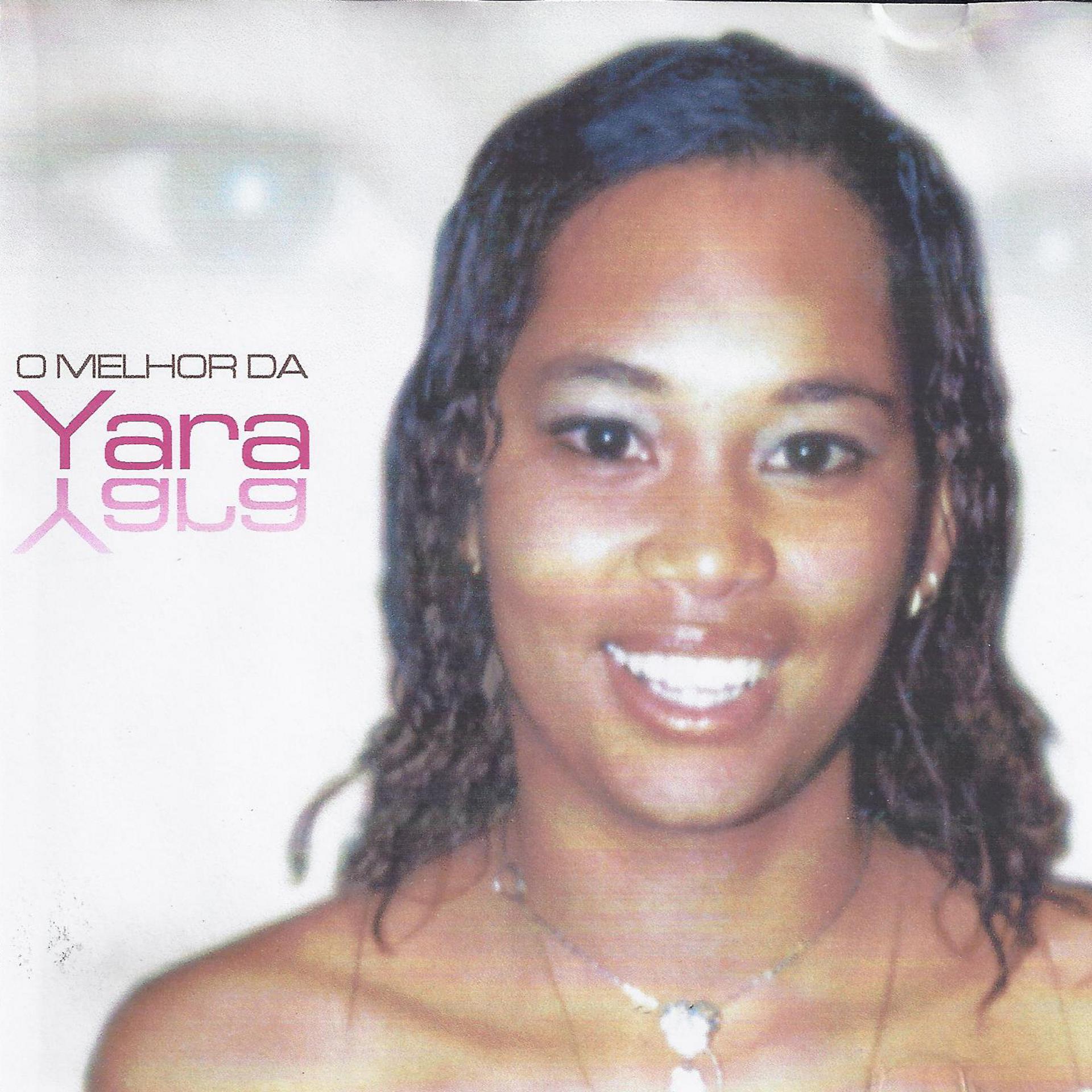 Постер альбома O Melhor de Yara