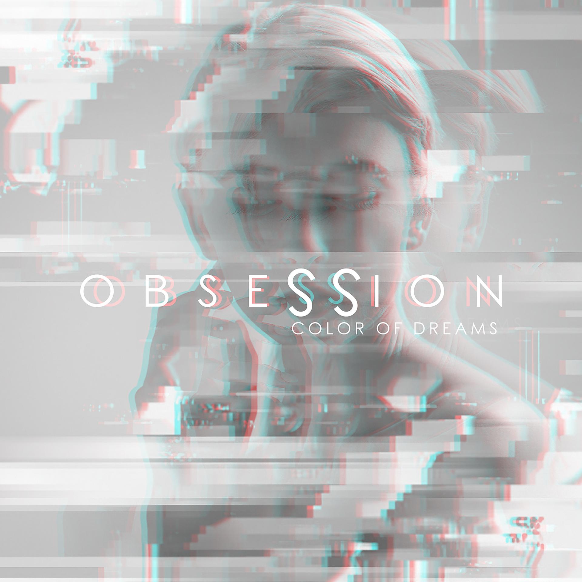 Постер альбома Obsession – Color of Dreams