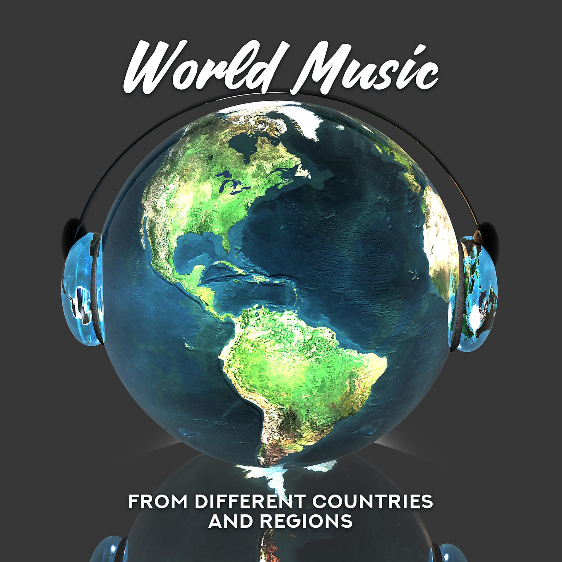 Постер альбома World Music from Different Countries and Regions