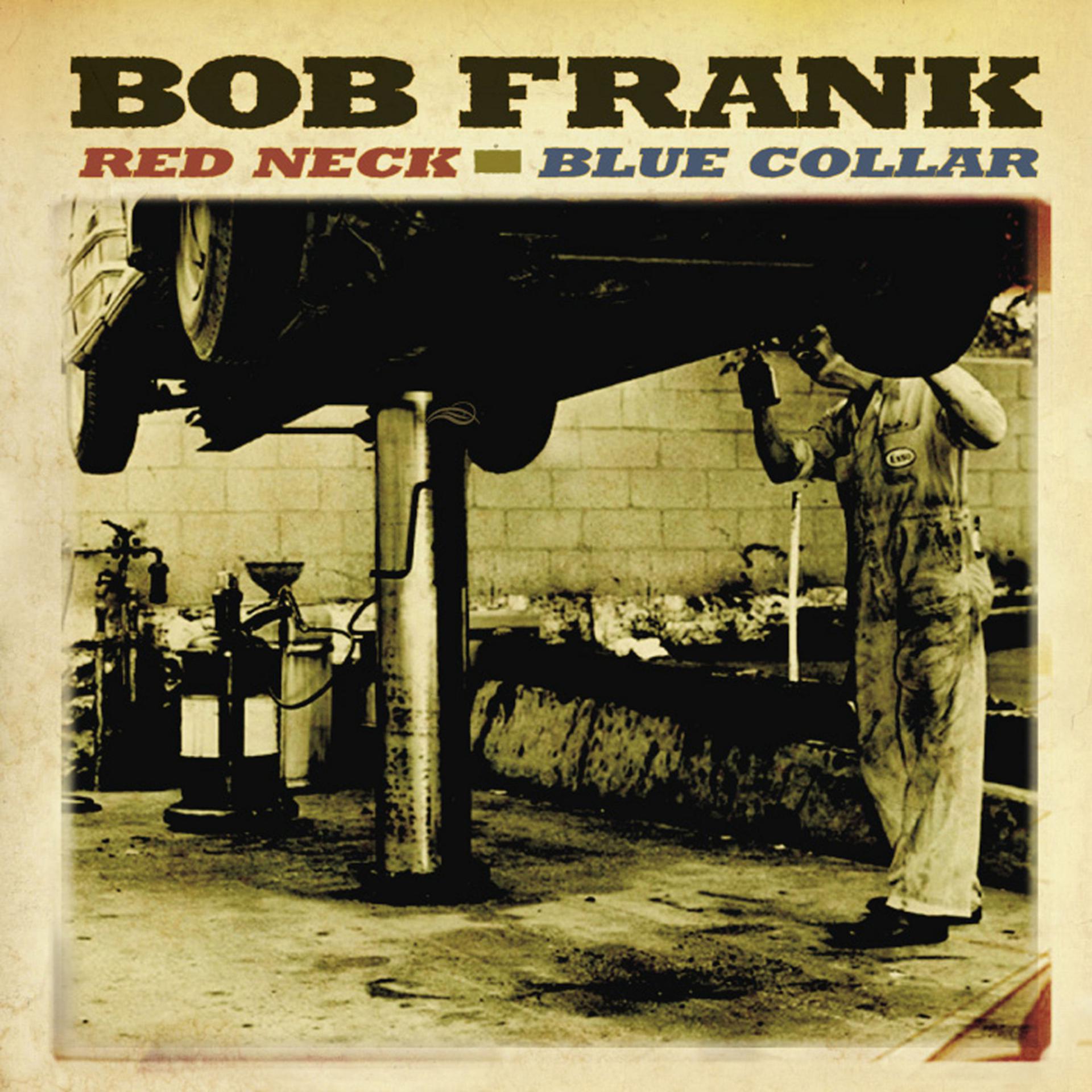 Постер альбома Red Neck, Blue Collar