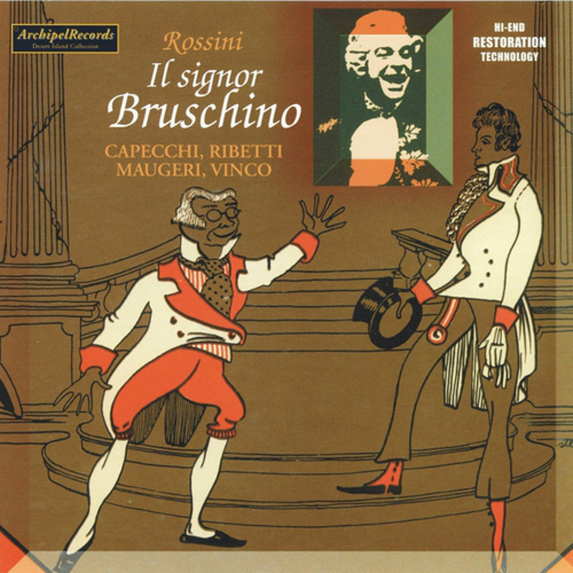 Постер альбома Gioacchino Rossini : Il Signor Bruschino