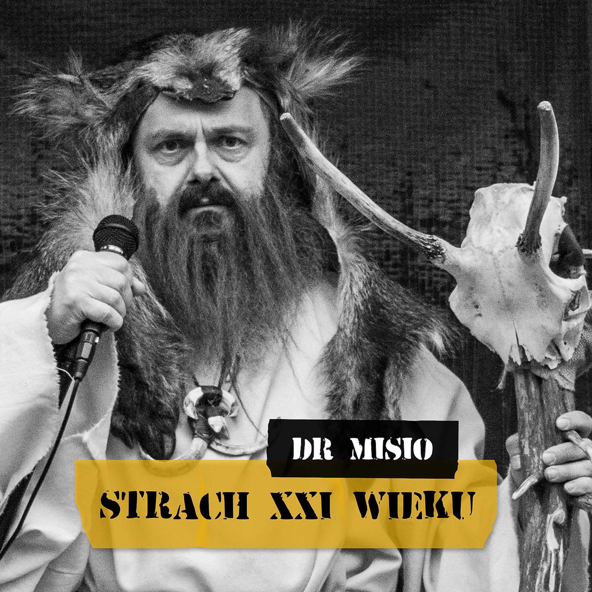 Постер альбома Strach XXI Wieku