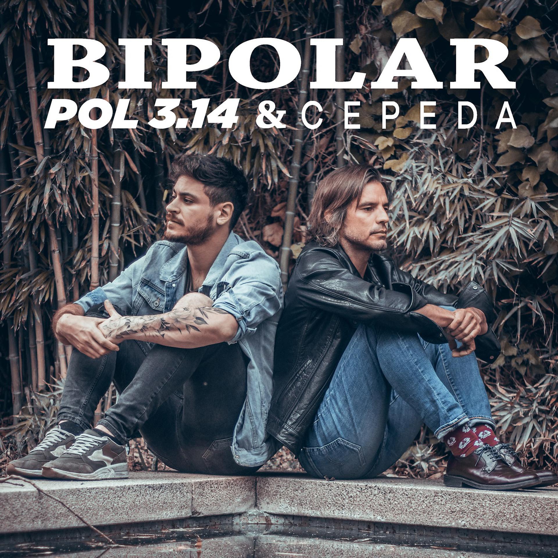 Постер альбома Bipolar (con Cepeda)