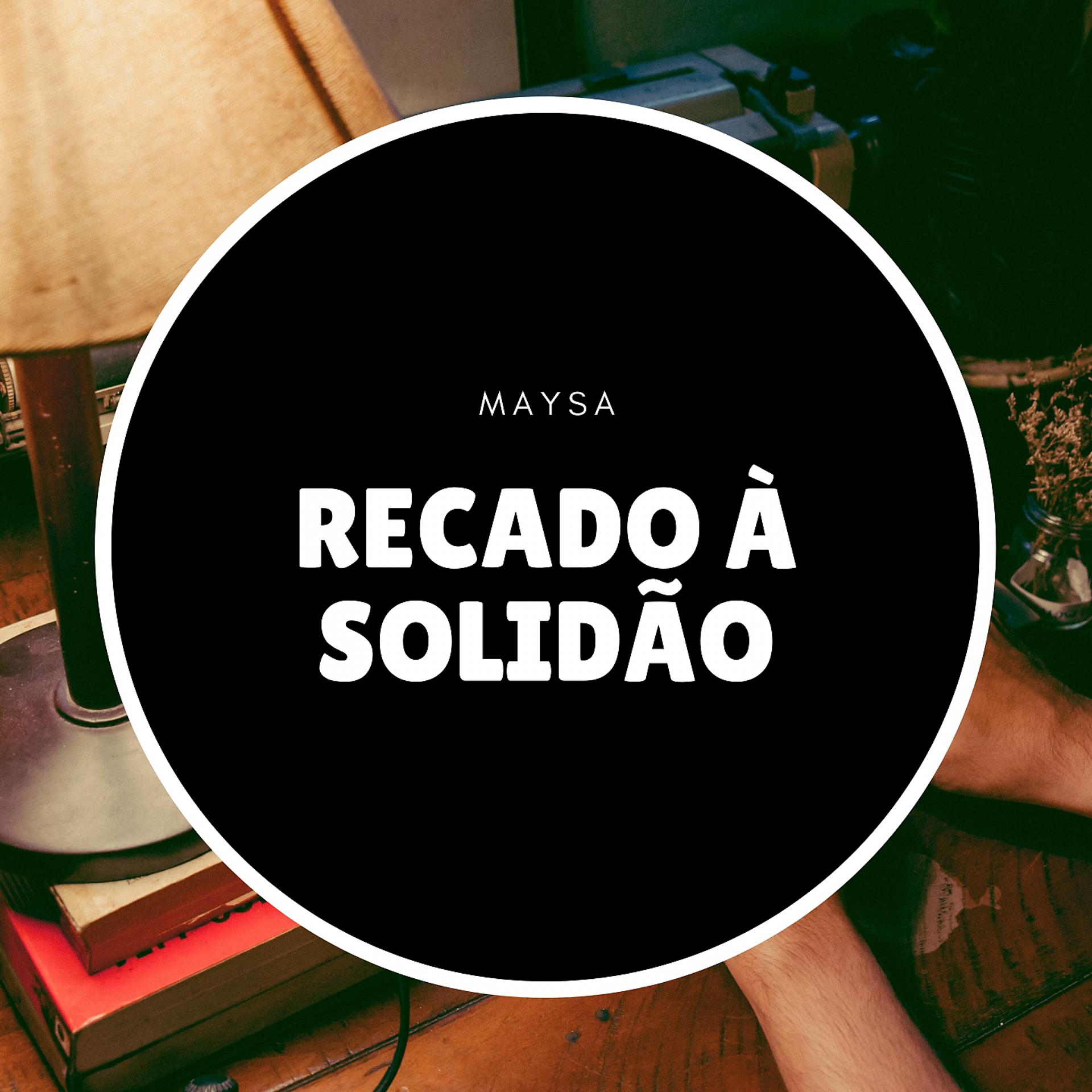 Постер альбома Recado À Solidão