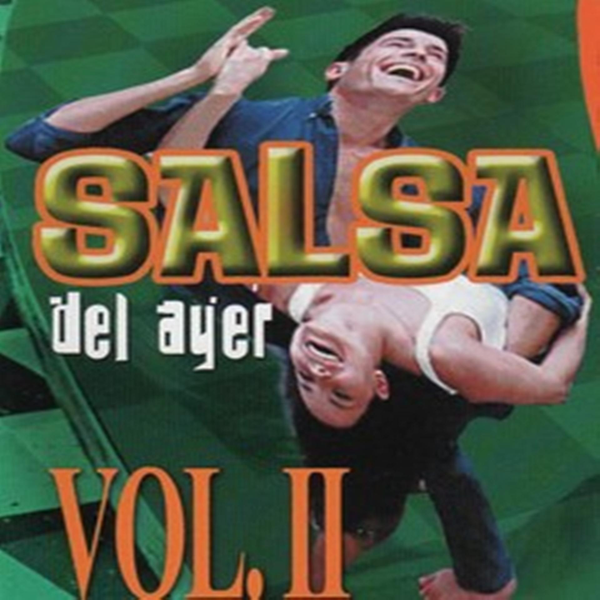 Постер альбома Salsa del Ayer, Vol. 2