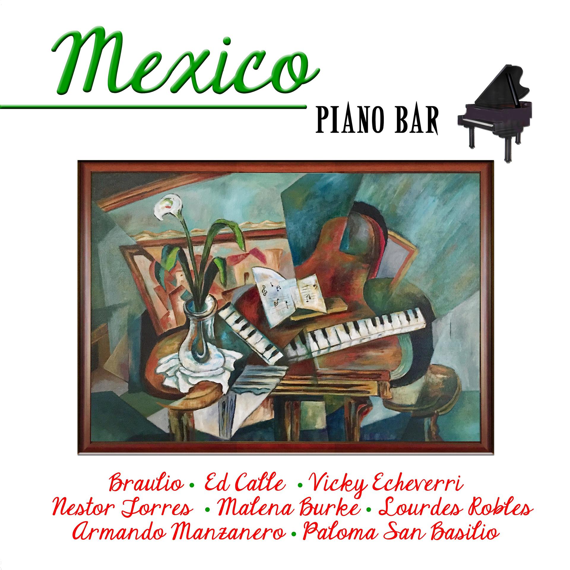 Постер альбома Mexico Piano Bar