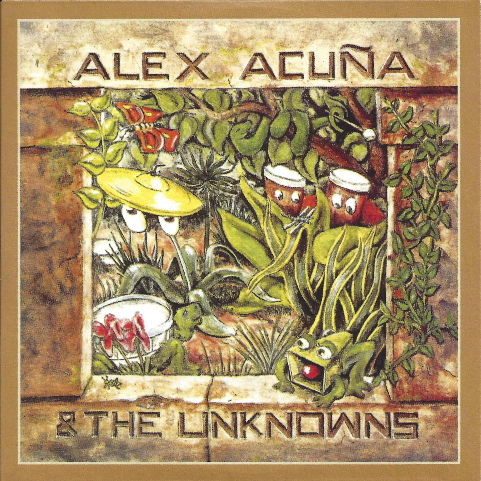Постер альбома Alex Acuña & The Unknowns