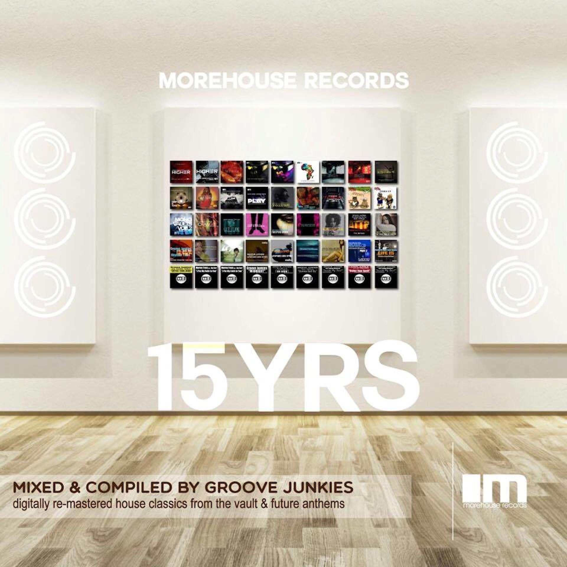 Постер альбома 15 Years of Morehouse: Continuous Mix, Pt. 1