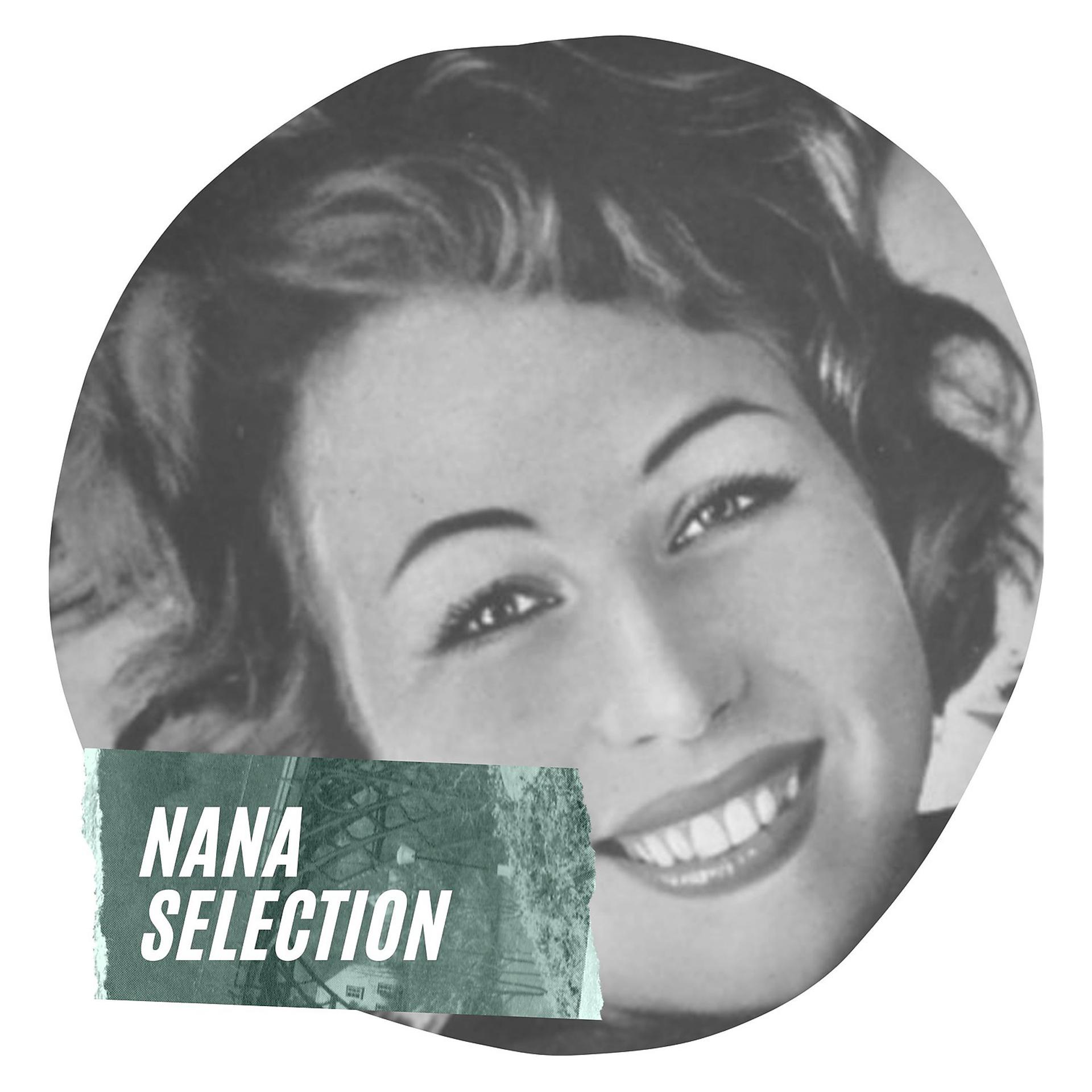 Постер альбома Nana Selection