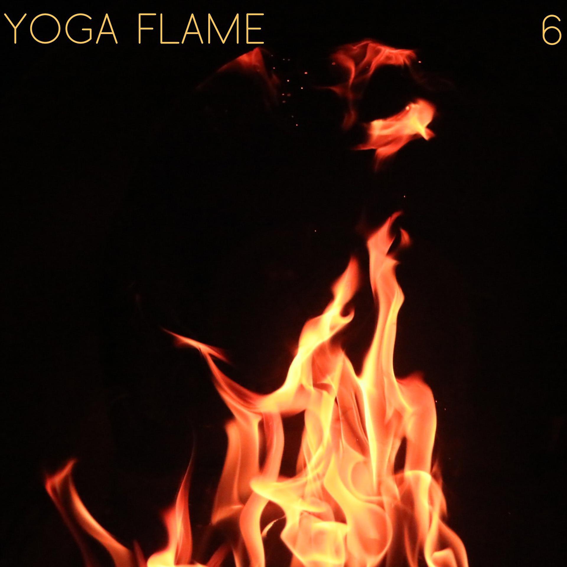 Постер альбома Yoga Flame, Vol. 6