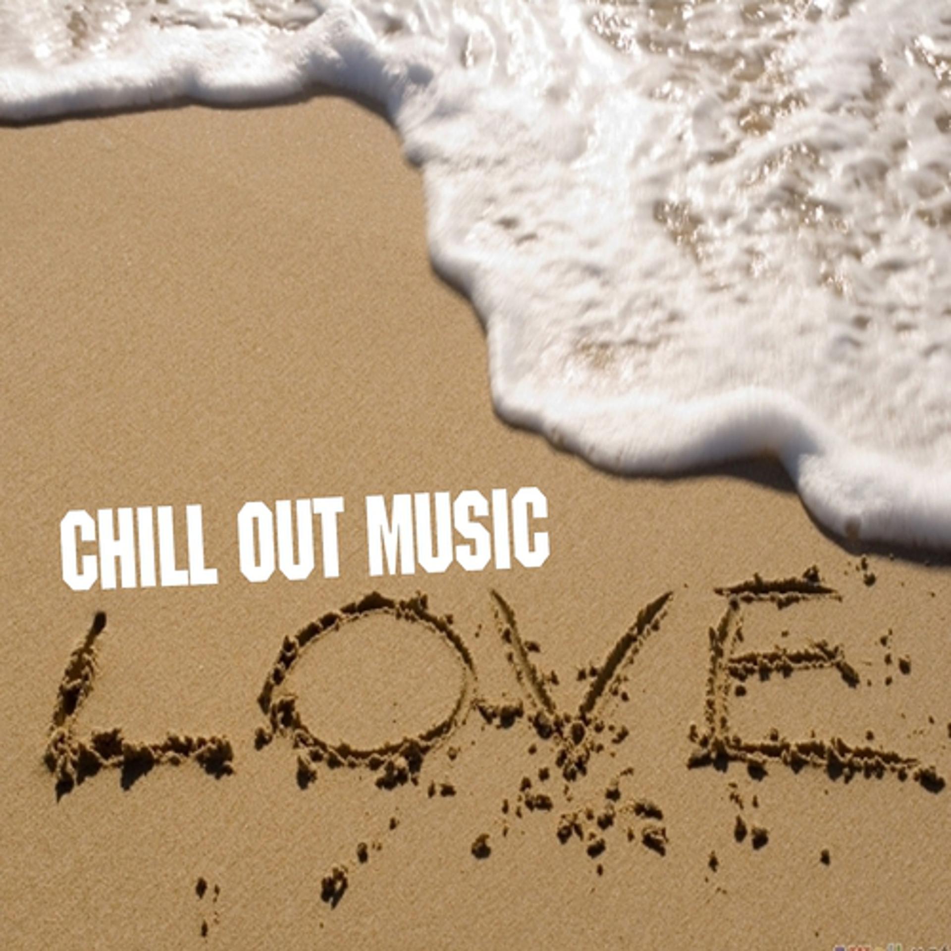 Постер альбома Love Chill Out Music