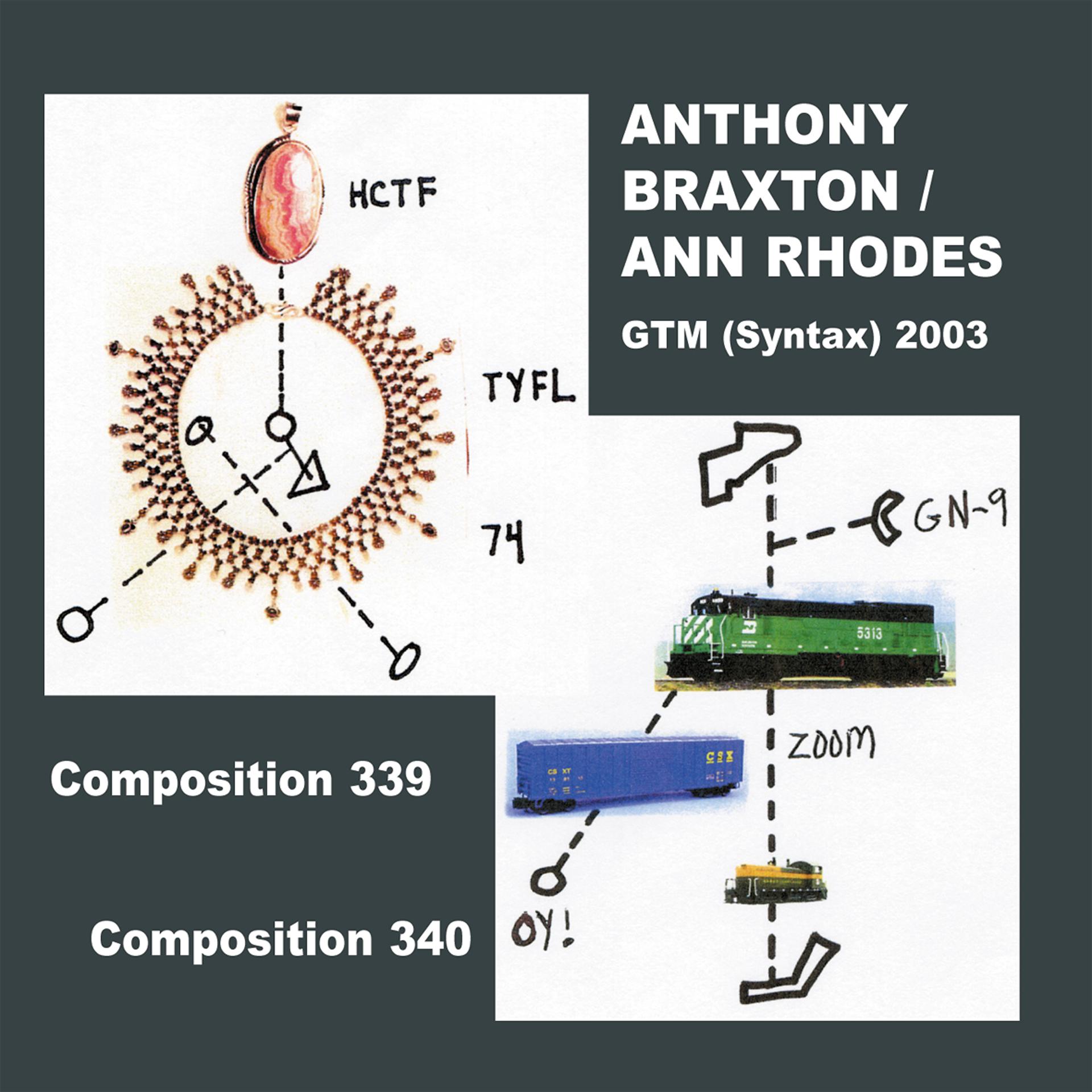 Постер альбома Gtm (Syntax) 2003 Composition 339 & 340