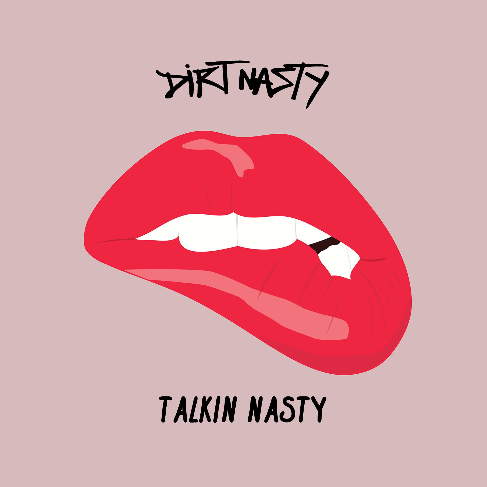 Постер альбома Talkin' Nasty