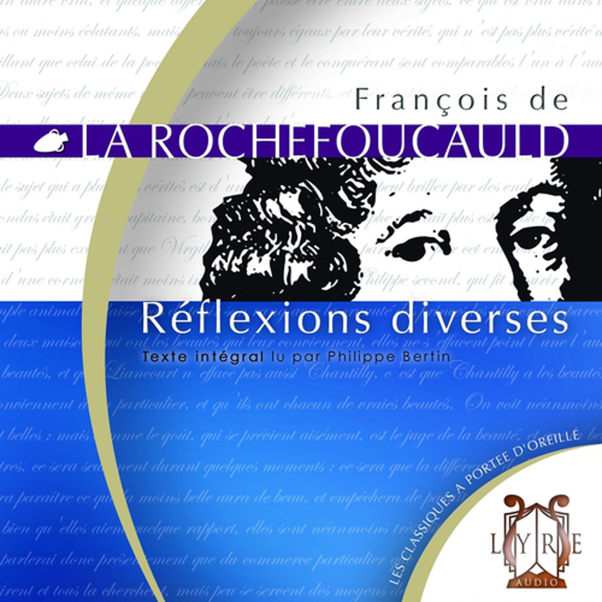 Постер альбома Réflexions Diverses / La Rochefoucauld / Texte Intégral