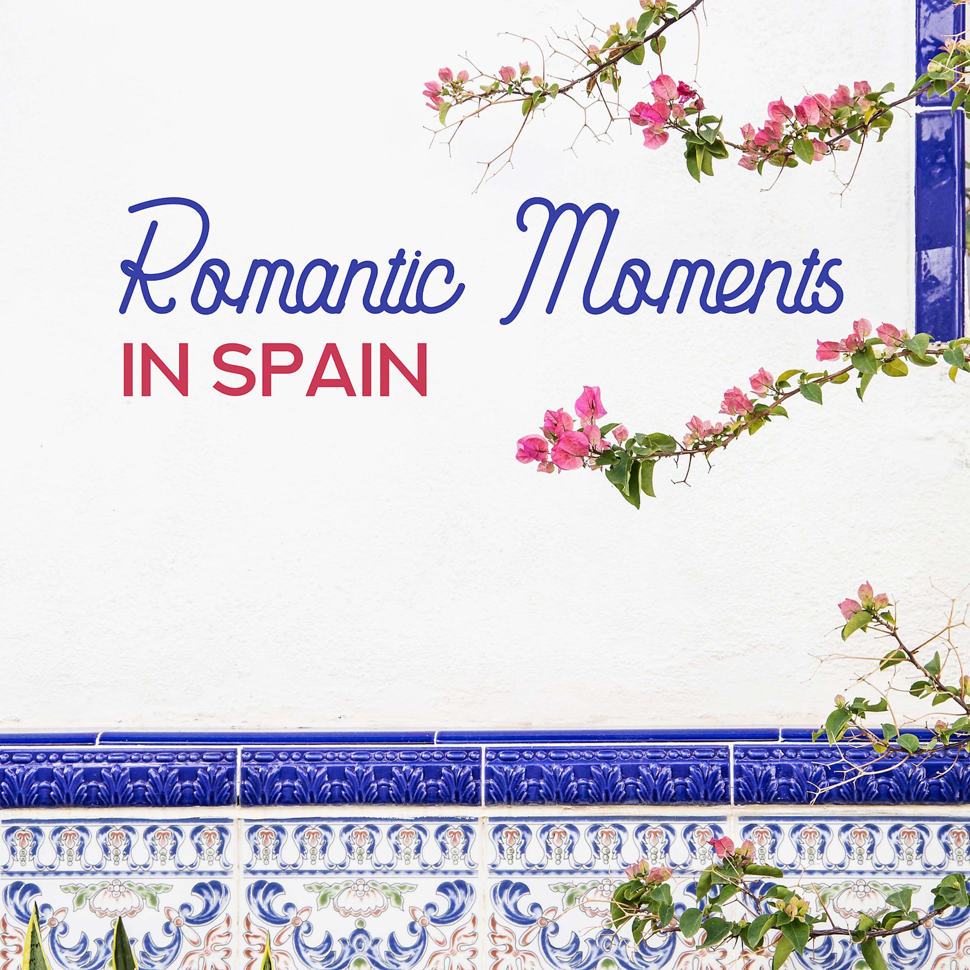 Постер альбома Romantic Moments in Spain